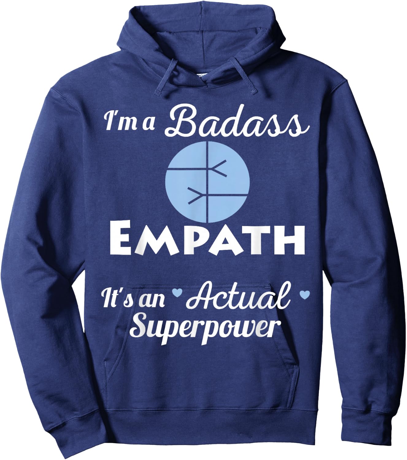 Badass Empath Superpower Intuitive Psychic HSP Spiritual Hoodie - Hoodie | Navy