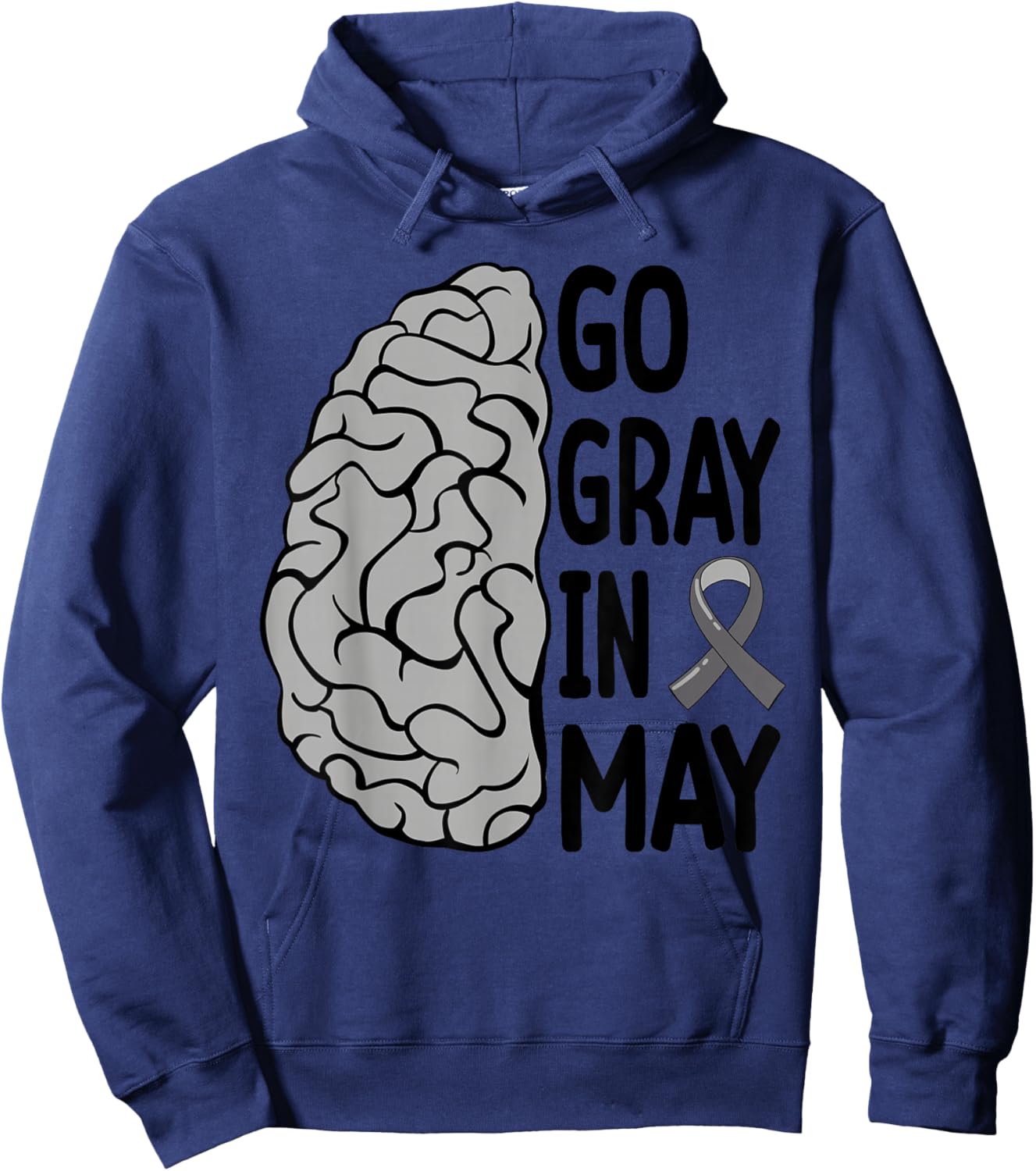 Glioblastoma Awareness Ribbon Brain Tumor Go Gray In May Hoodie - Hoodie | Navy