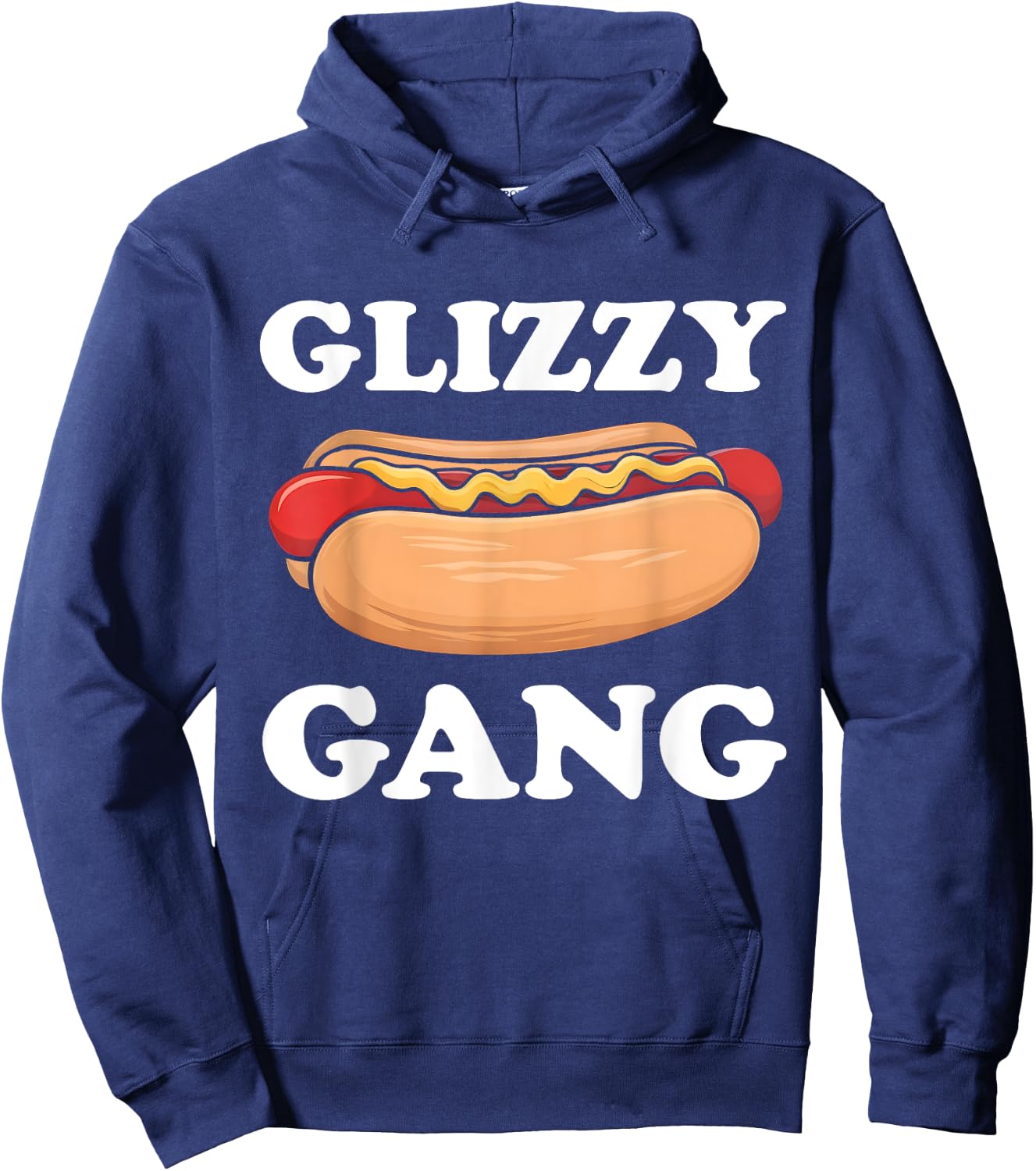 Glizzy Gang Funny Hot Dog Saying Glizzie Gobbler Meme Men Women Hoodie - Hoodie | Navy