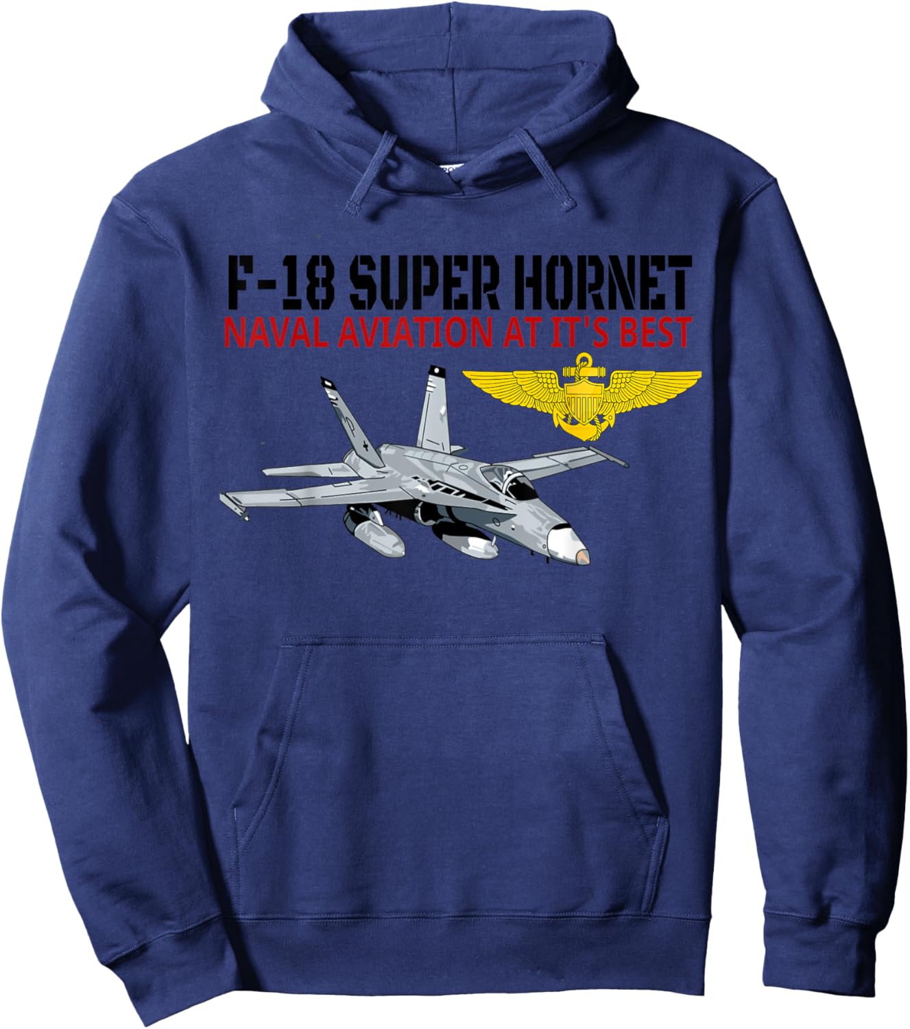 The F-18 Super Hornet in action.Naval aviation at its best. Hoodie - Hoodie | Navy