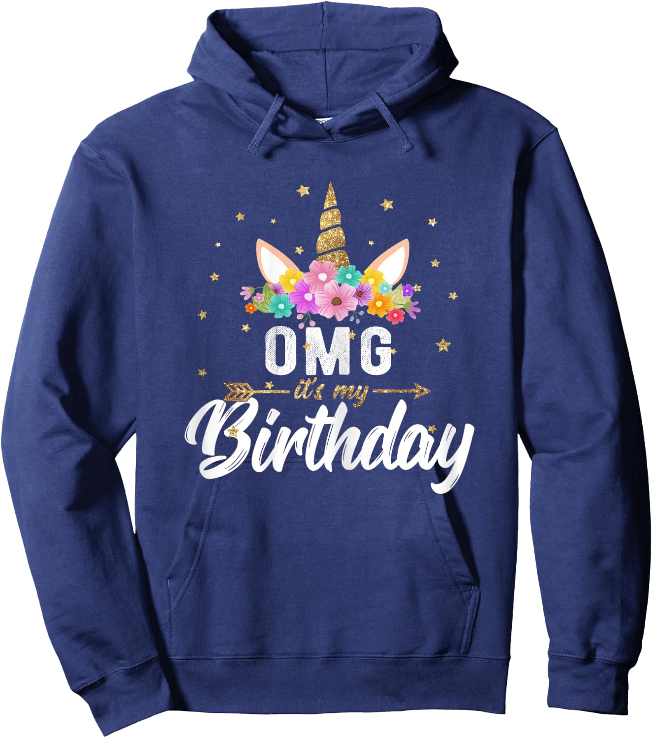 OMG its my Birthday Shirt Birthday Unicorn Girl Gift Hoodie - Hoodie | Navy