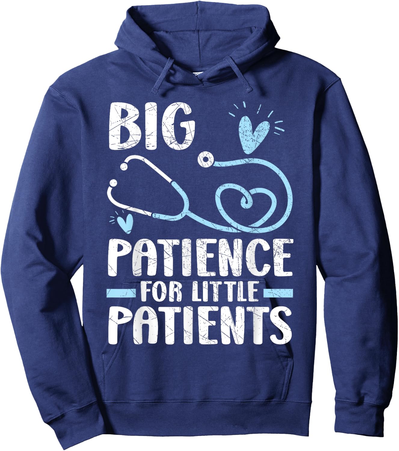 Big Patience For Little Patients Pediatrics Pediatrician Hoodie - Hoodie | Navy