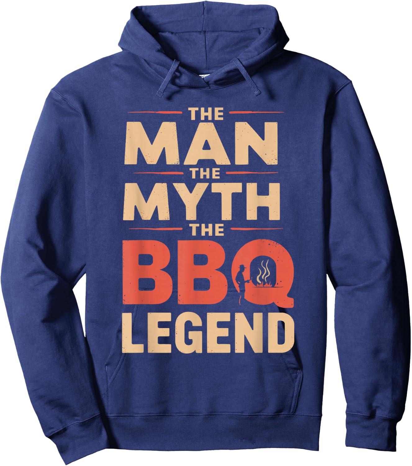 Funny The Man The Myth The BBQ Legend Fathers Day Grilling Hoodie - Hoodie | Navy