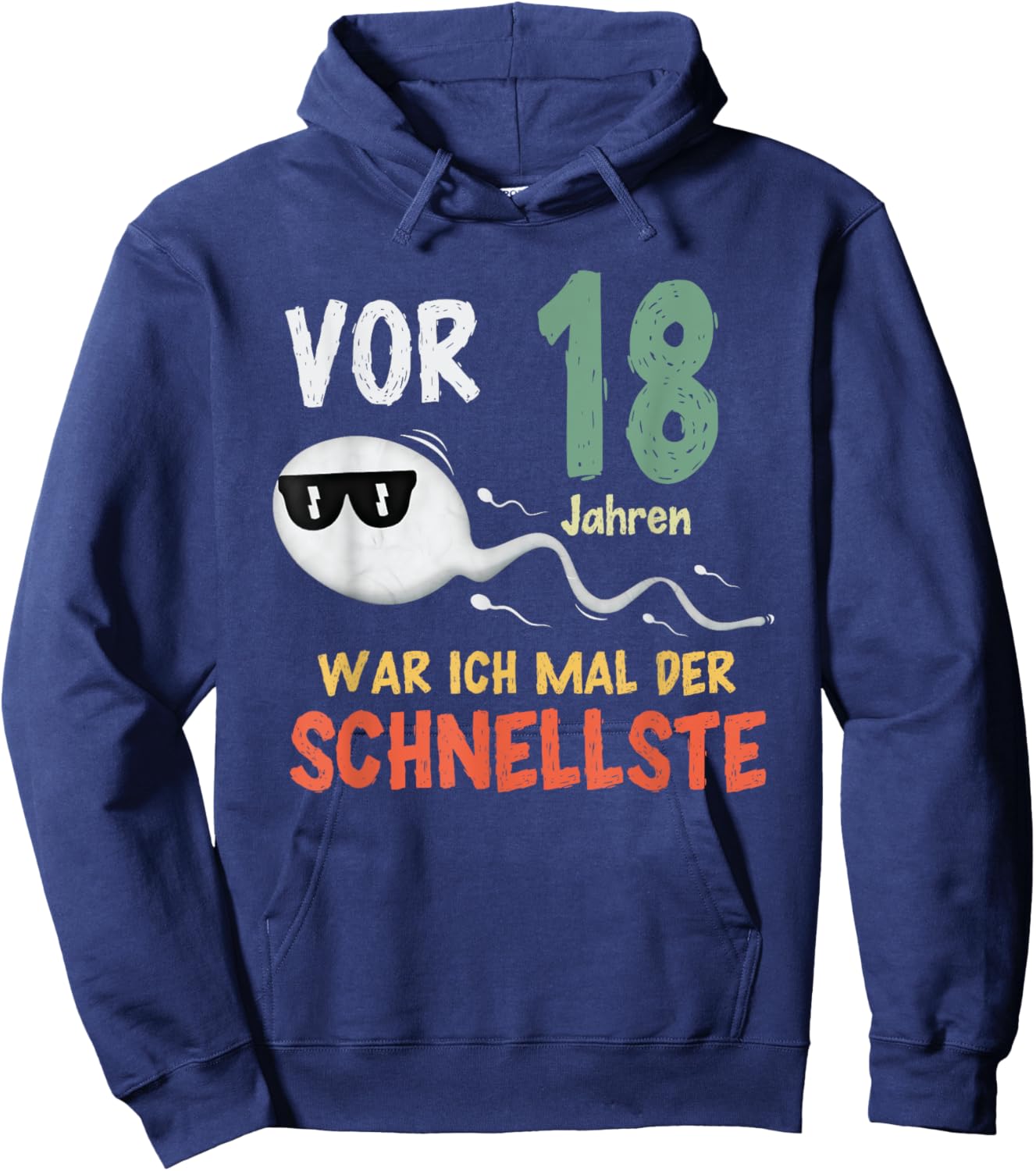 Vor 18 Jahren war ich mal der Schnellste, Lustiges Geburtsta Hoodie - Hoodie | Navy