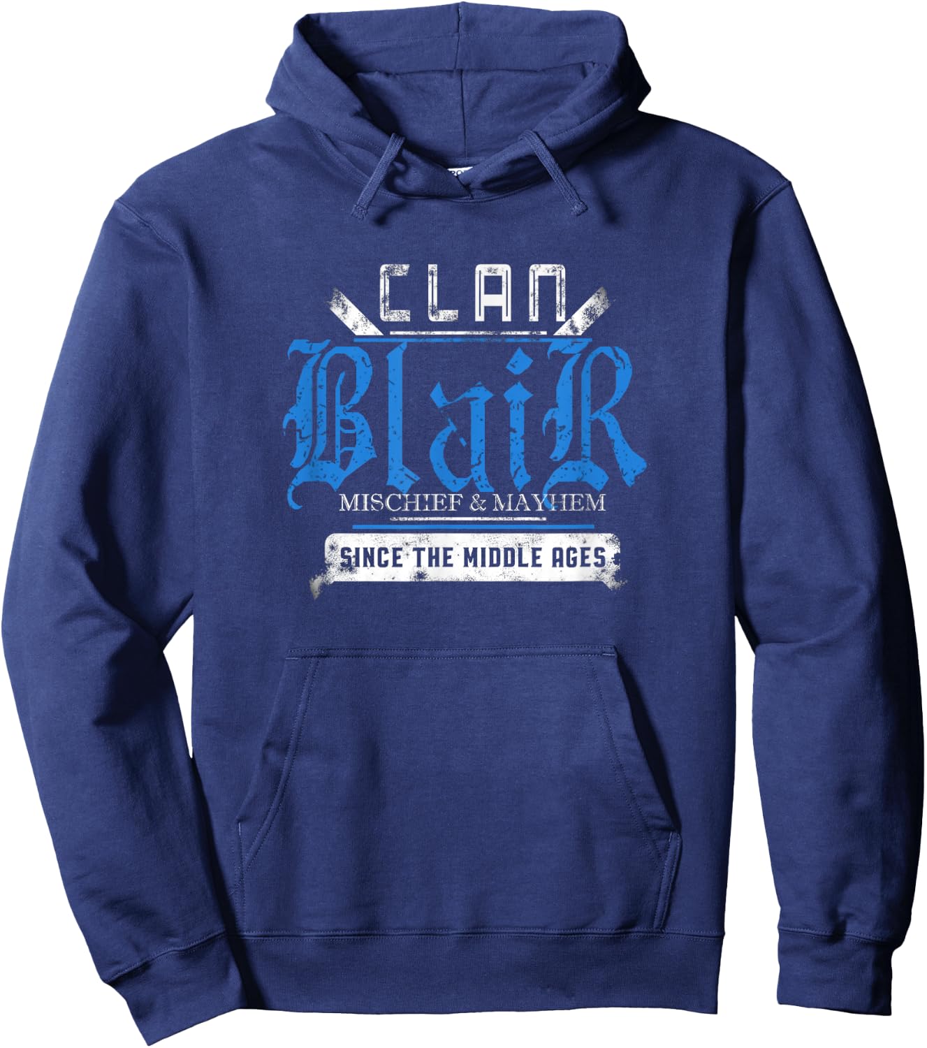 Clan Blair - Mischief and Mayhem Since The Middle Ages Hoodie - Hoodie | Navy