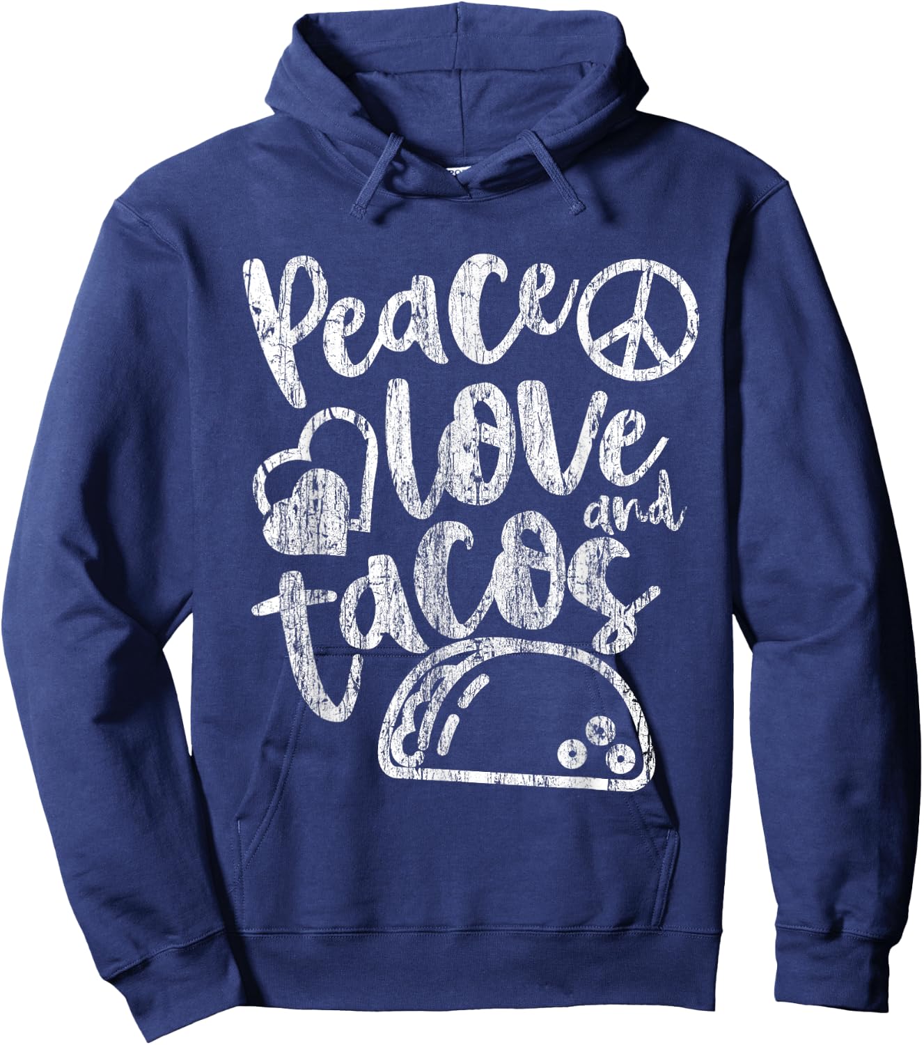 Peace Love Tacos Funny Food Cinco De Mayo Christmas Gift Hoodie - Hoodie | Navy