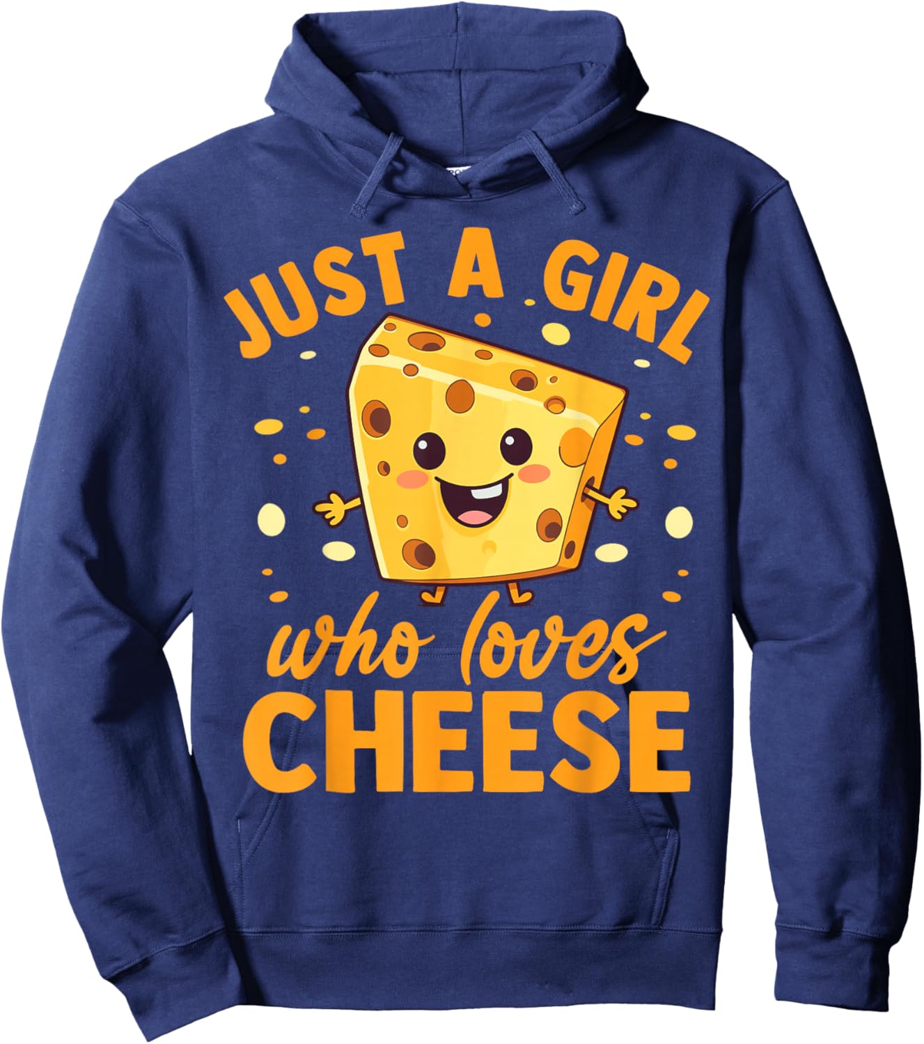 Funny Cheese Lover Girls Women Just A Girl Who Loves Cheese Hoodie - Hoodie | Navy