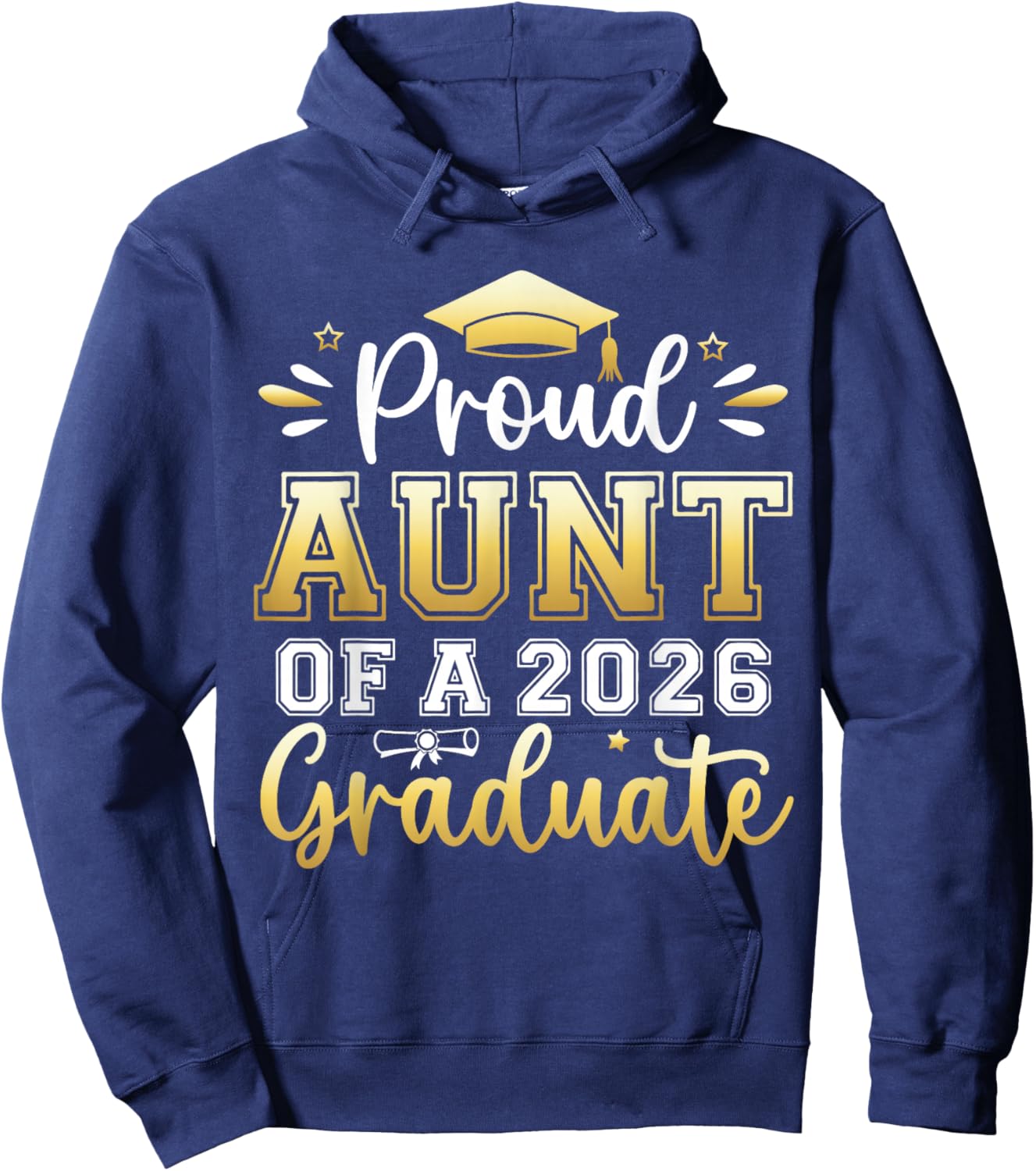 Proud Aunt of a 2026 Graduate Senior Graduation Women Hoodie - Hoodie | Navy