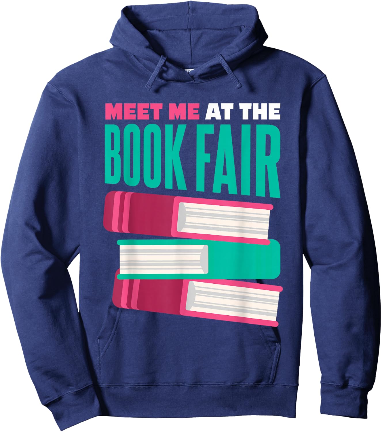 Book Fair Meet Me At The Book Fair Hoodie - Hoodie | Navy