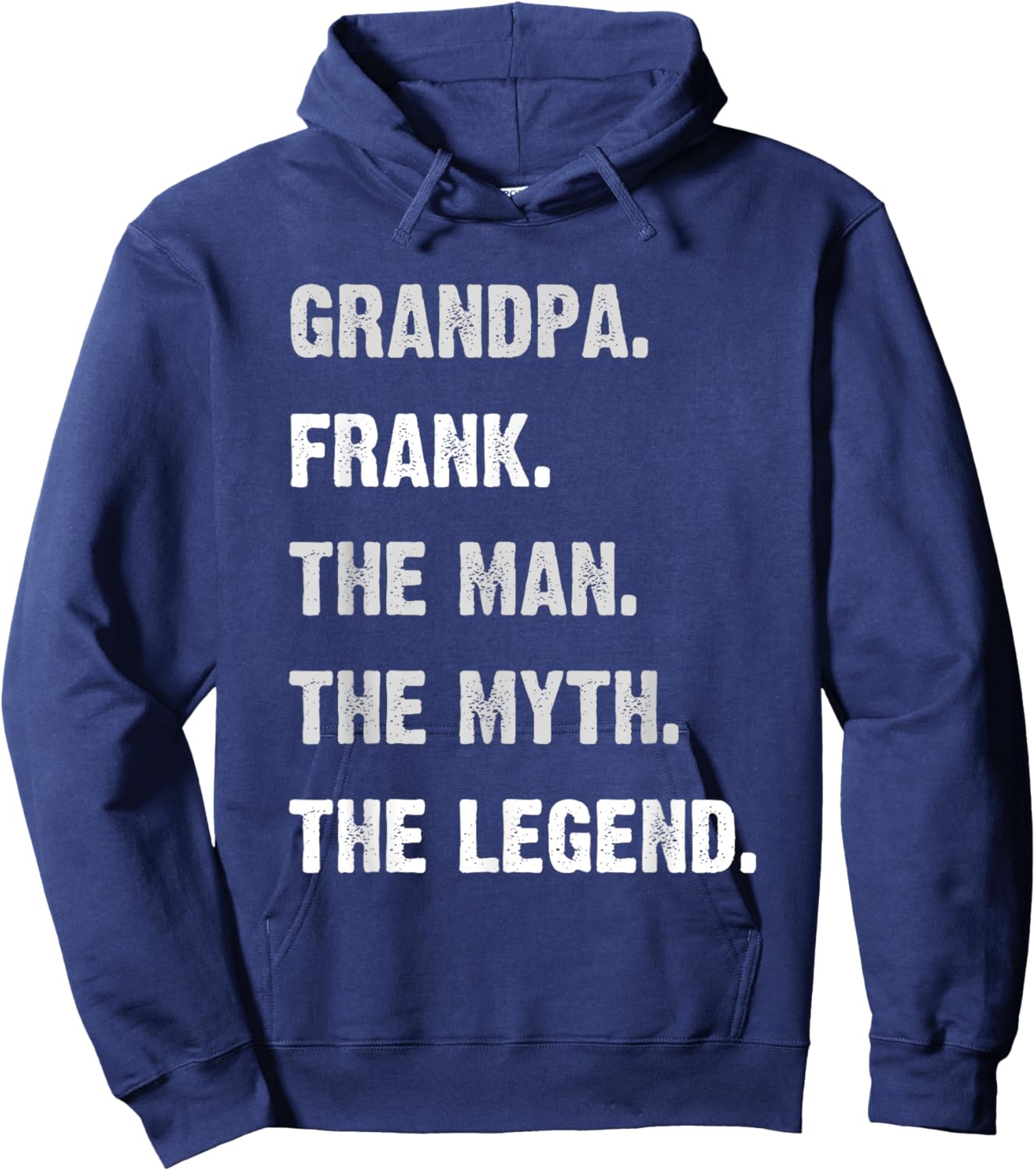 Personalized Grandpa Gifts Frank Man Myth Legend Grandpa Hoodie - Hoodie | Navy