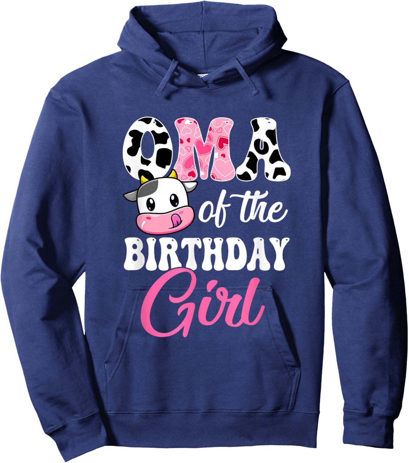 Oma Of The Birthday Girl Farm Cow 1St Birthday Girl Hoodie - Hoodie | Navy