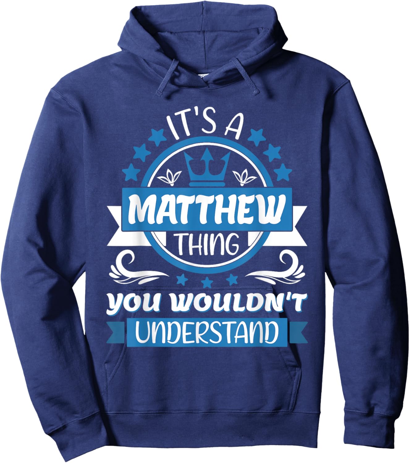 Matthew Name | It's a Matthew Thing You Wouldn't Understand Hoodie - Hoodie | Navy