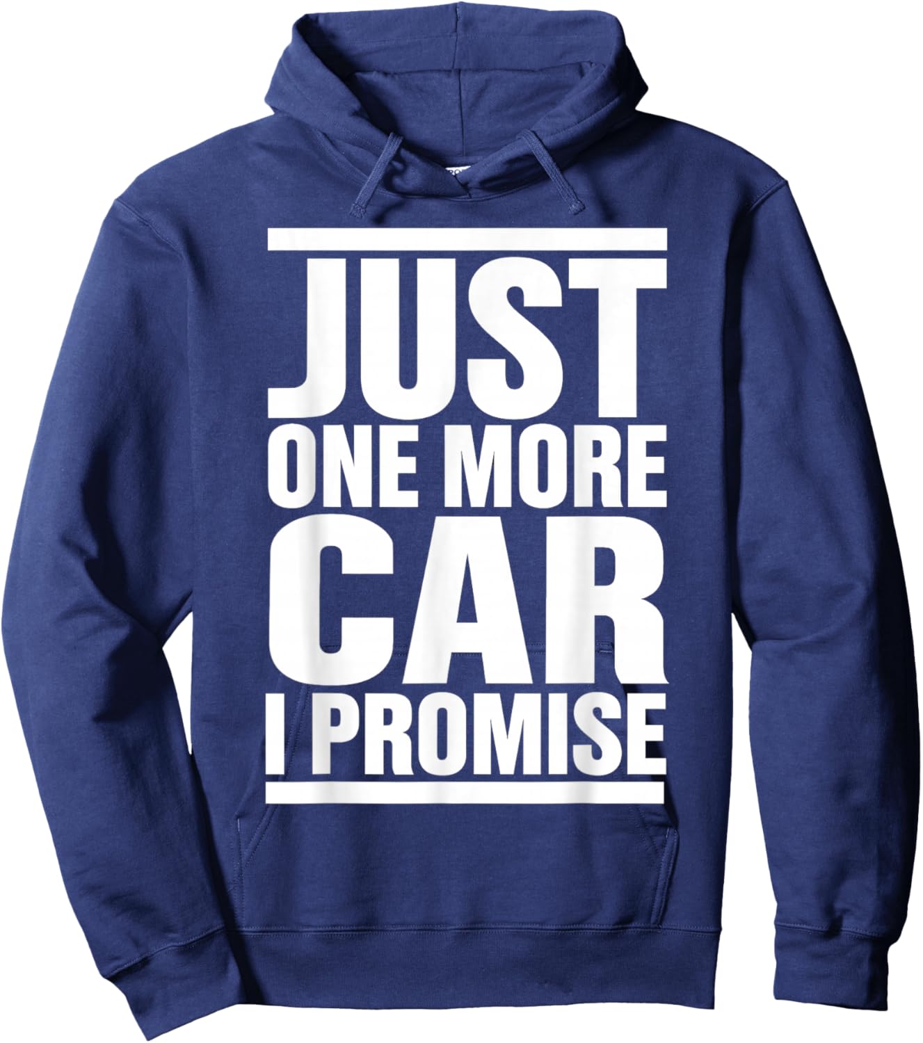 Just One More Car I Promise - Funny fingers crossed in Back Hoodie - Hoodie | Navy