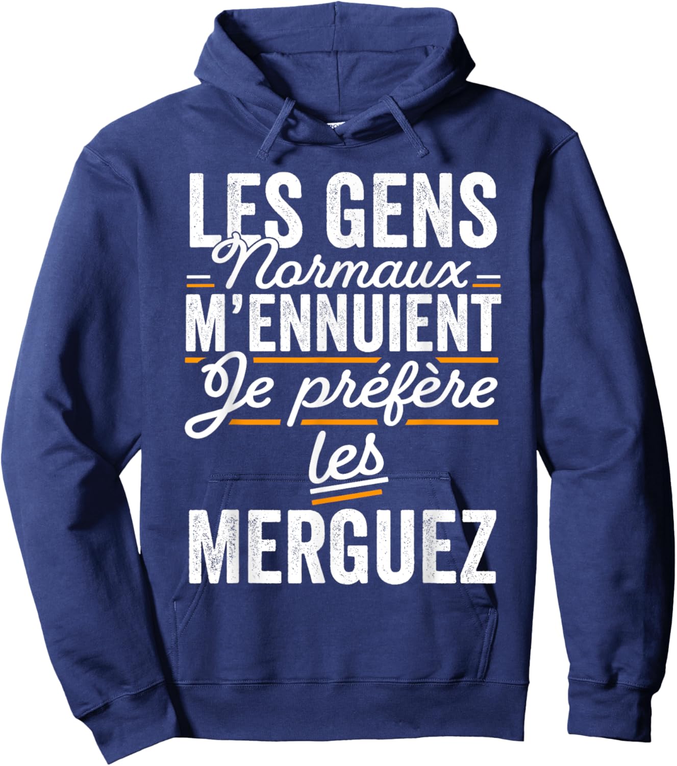 I Prefer The Merguez Funny Gift Merguez , Black, S Hoodie - Hoodie | Navy