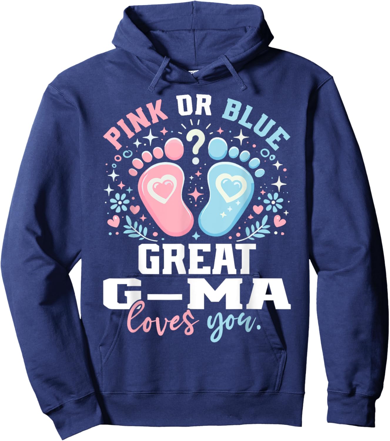 Pink or Blue Great G-Ma Footprints Gender Reveal Hoodie - Hoodie | Navy