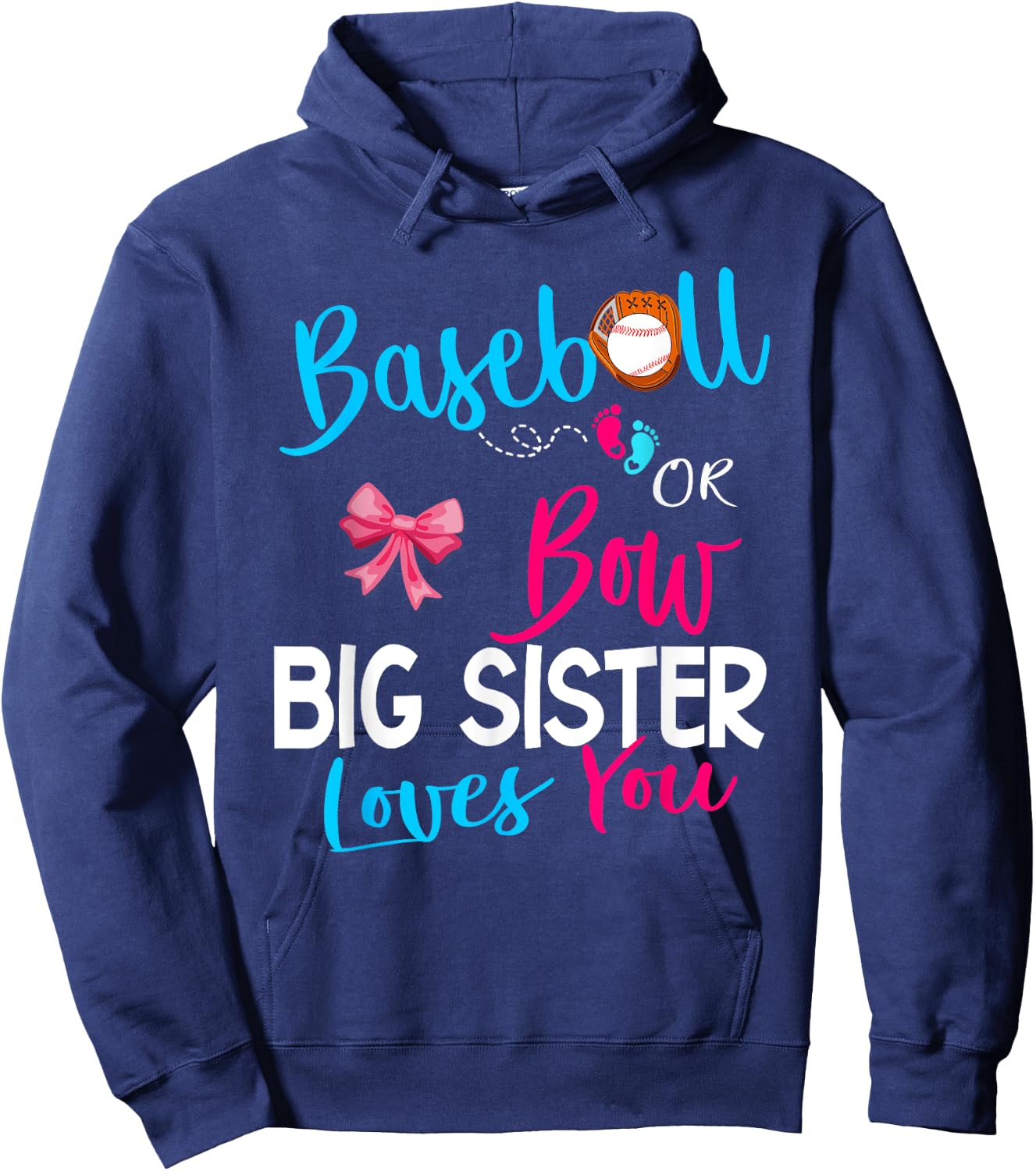 Baseball Gender Reveal-Baseball or Bow Big Sister Loves You Hoodie - Hoodie | Navy