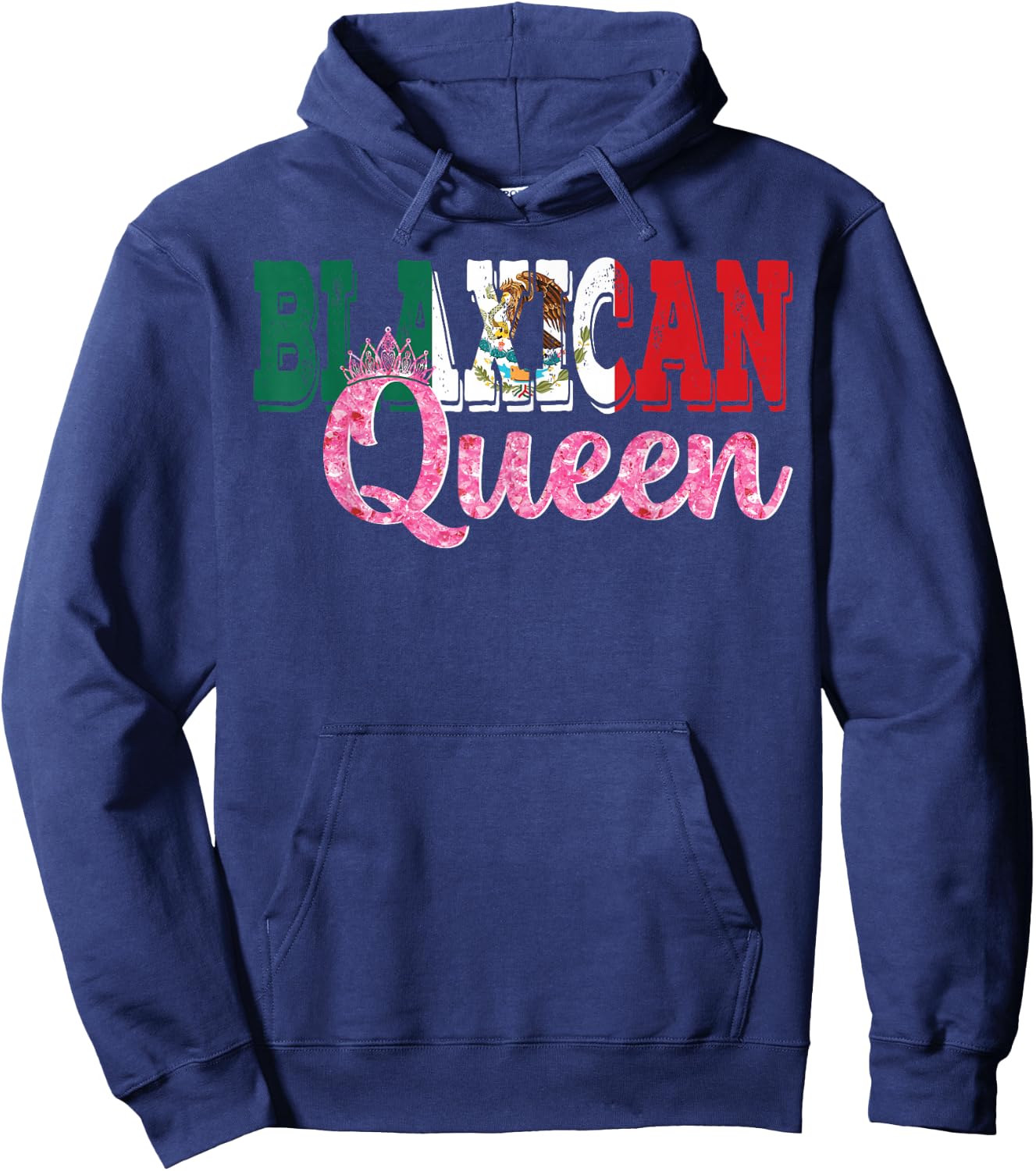 Blaxican Queen Half Black Half Mexicana Black History Hoodie - Hoodie | Navy