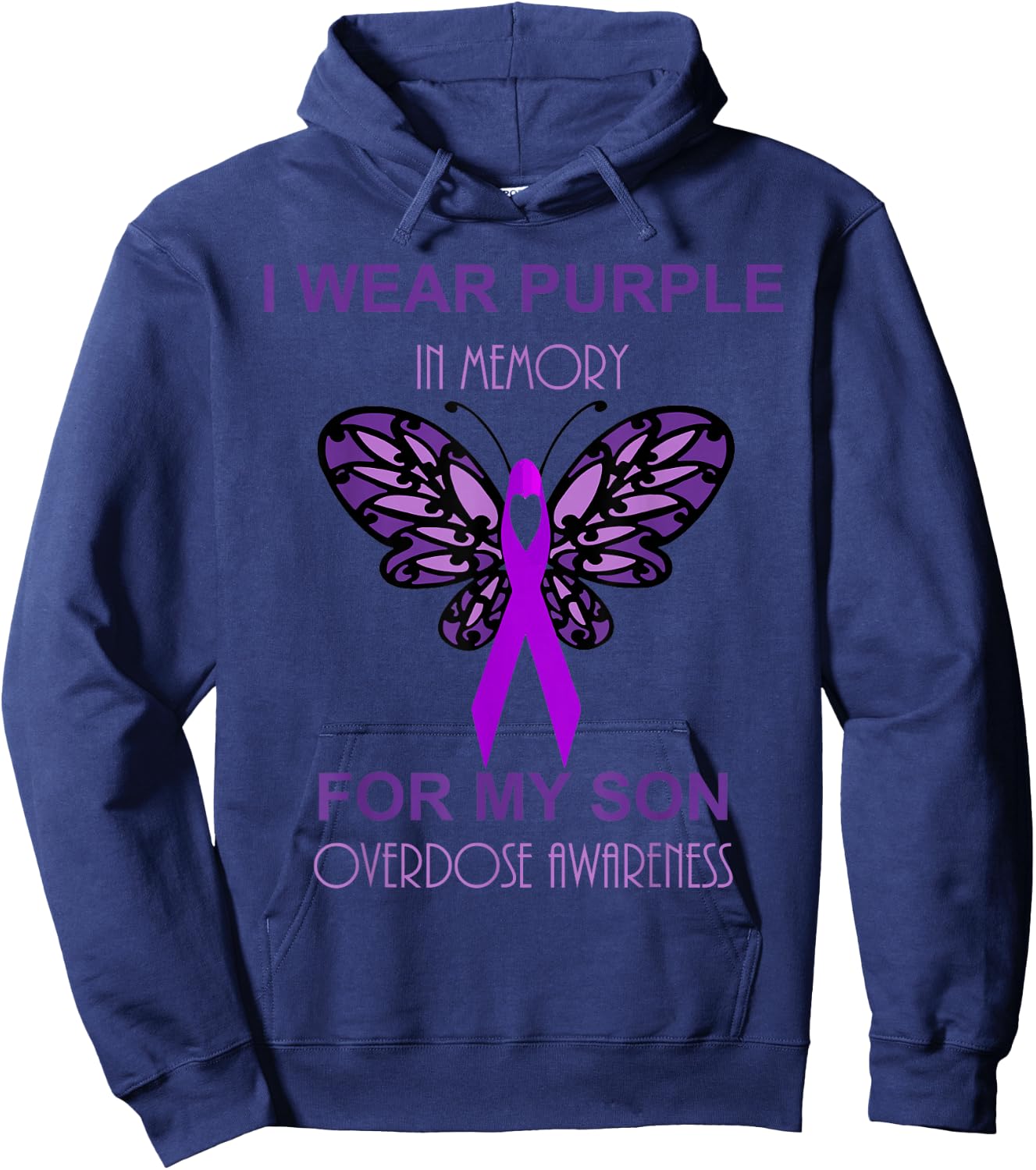 I Wear Purple In Memory For My Son Overdose Awareness Hoodie - Hoodie | Navy