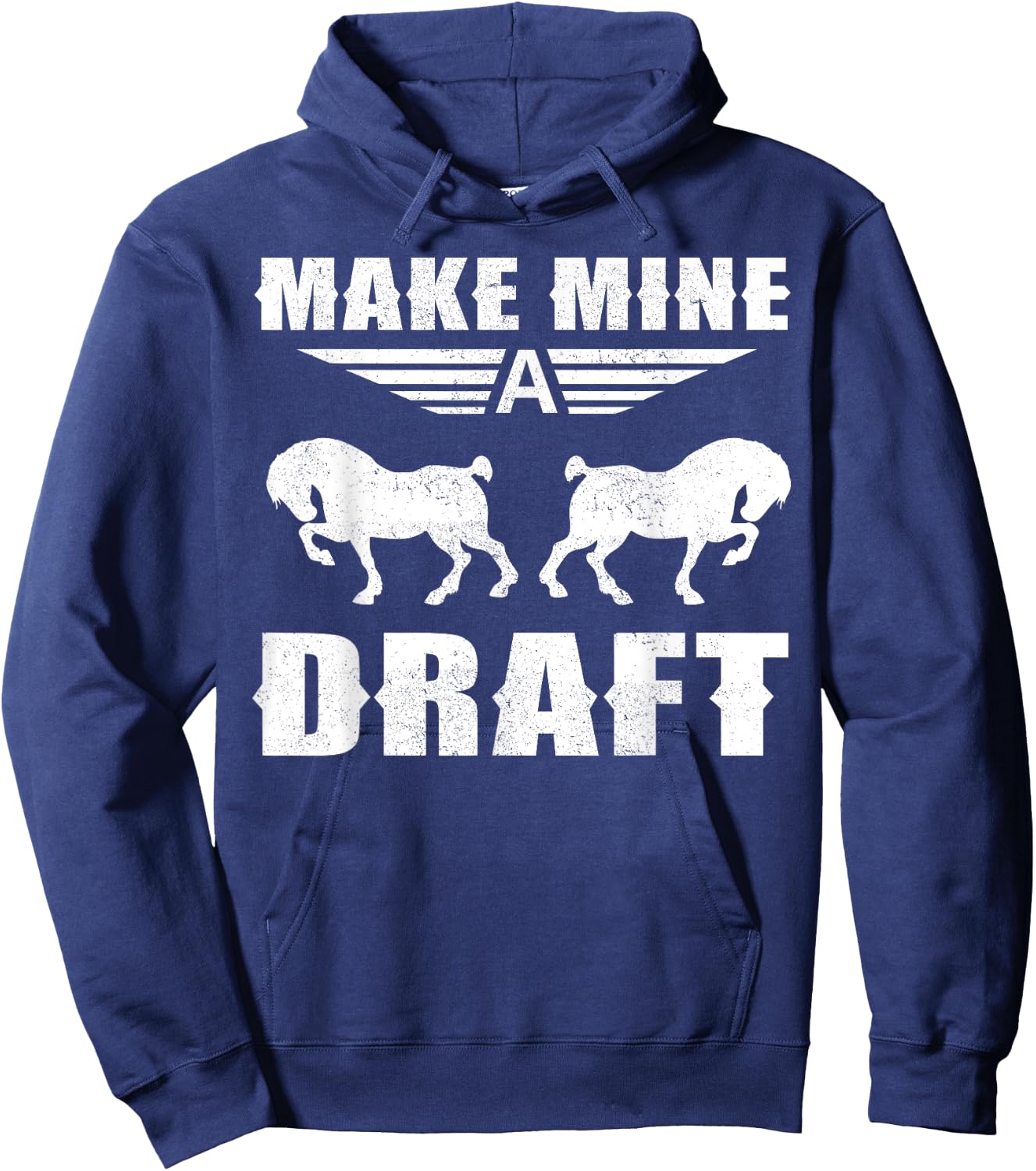 Funny Draft Horse Gift Women Cool Make Mine A Draft Hoodie - Hoodie | Navy