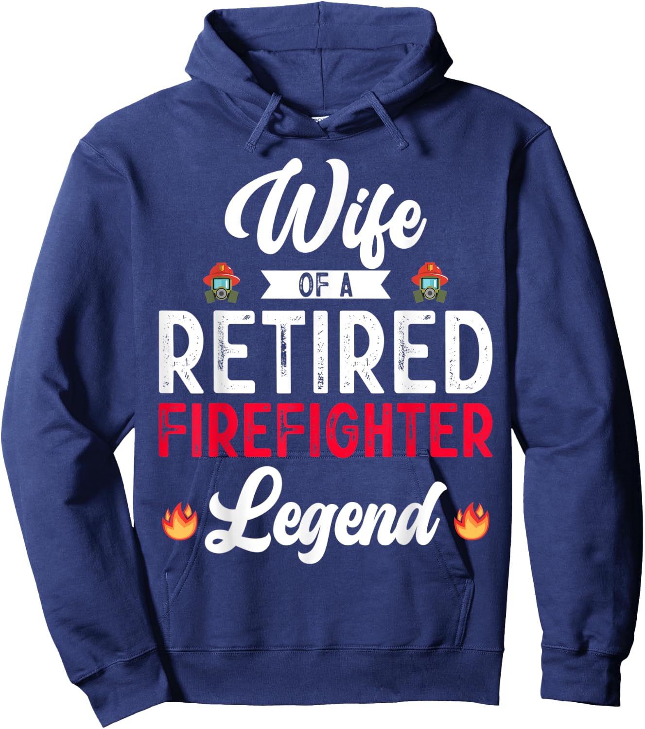 Wife Retired Firefighter Retirement Mom Fireman Fire Marshal Hoodie - Hoodie | Navy