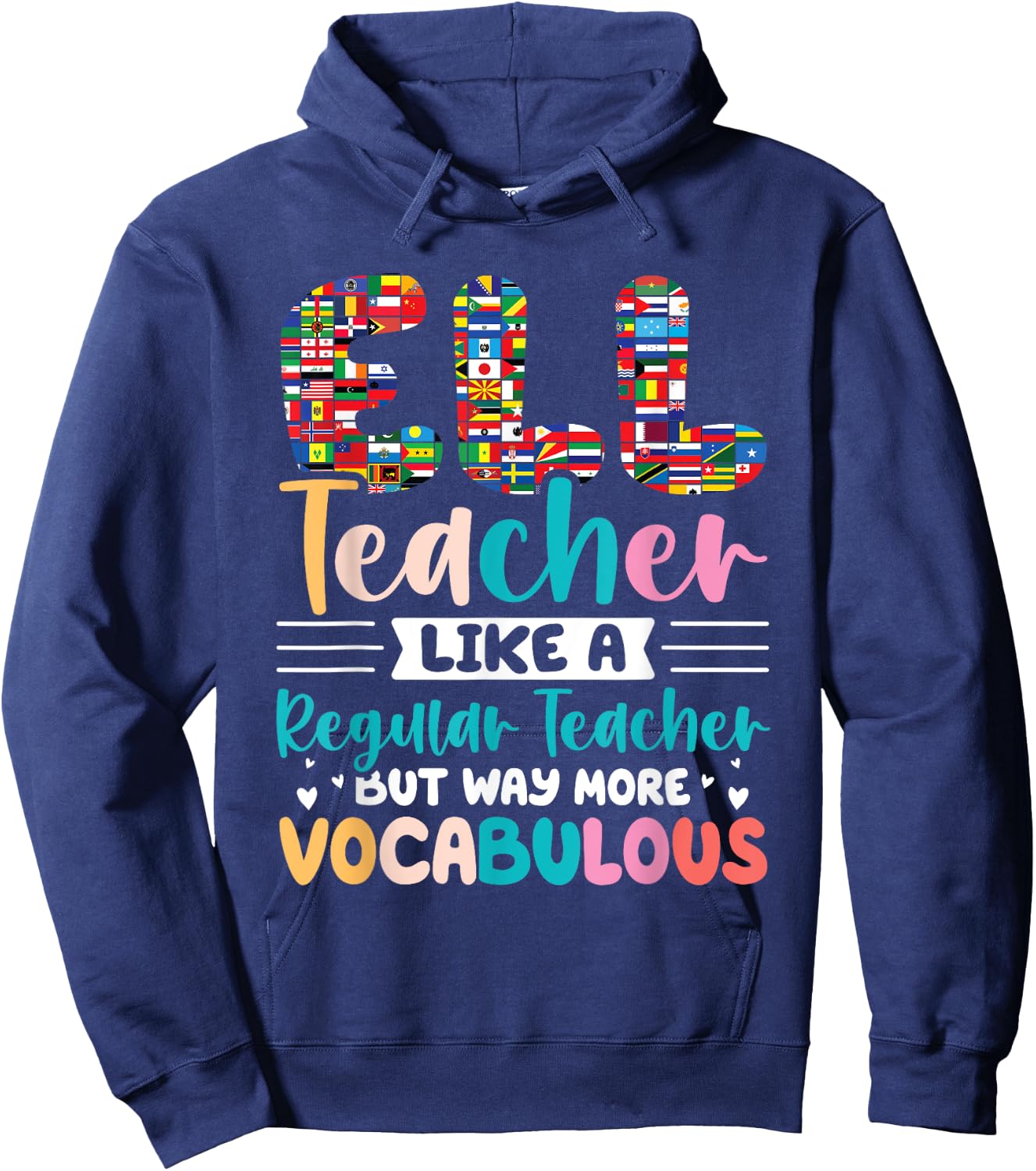ELL Teacher Outfits for English Language ELL Teacher Hoodie - Hoodie | Navy
