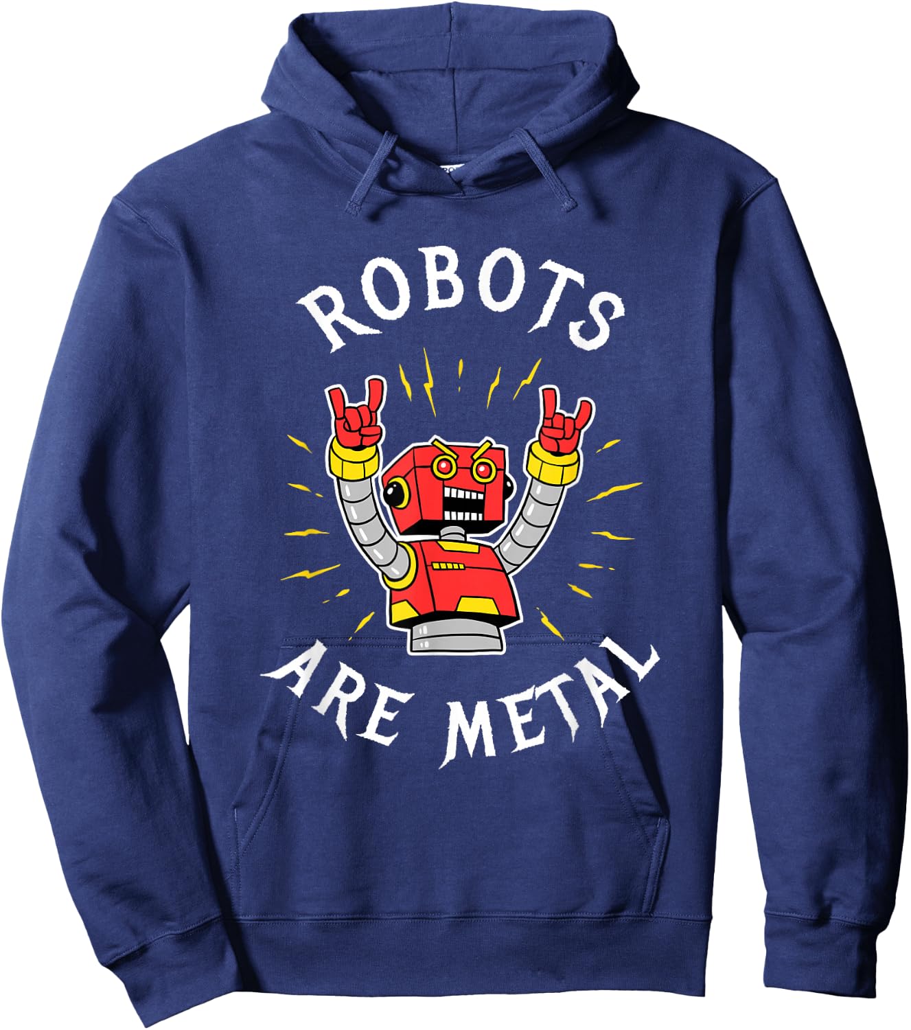 Robots are Metal - Heavy Music Pun Robotics Hoodie - Hoodie | Navy