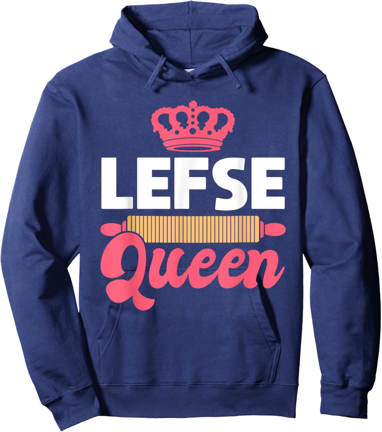 Lefse Queen Norwegian Cuisine Flatbread Hoodie - Hoodie | Navy