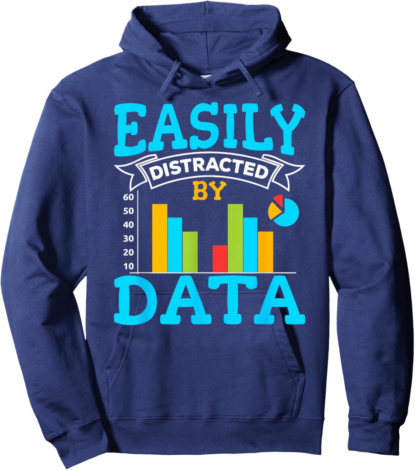 Distracted By Data Analyst Data Scientist Data Science Hoodie - Hoodie | Navy