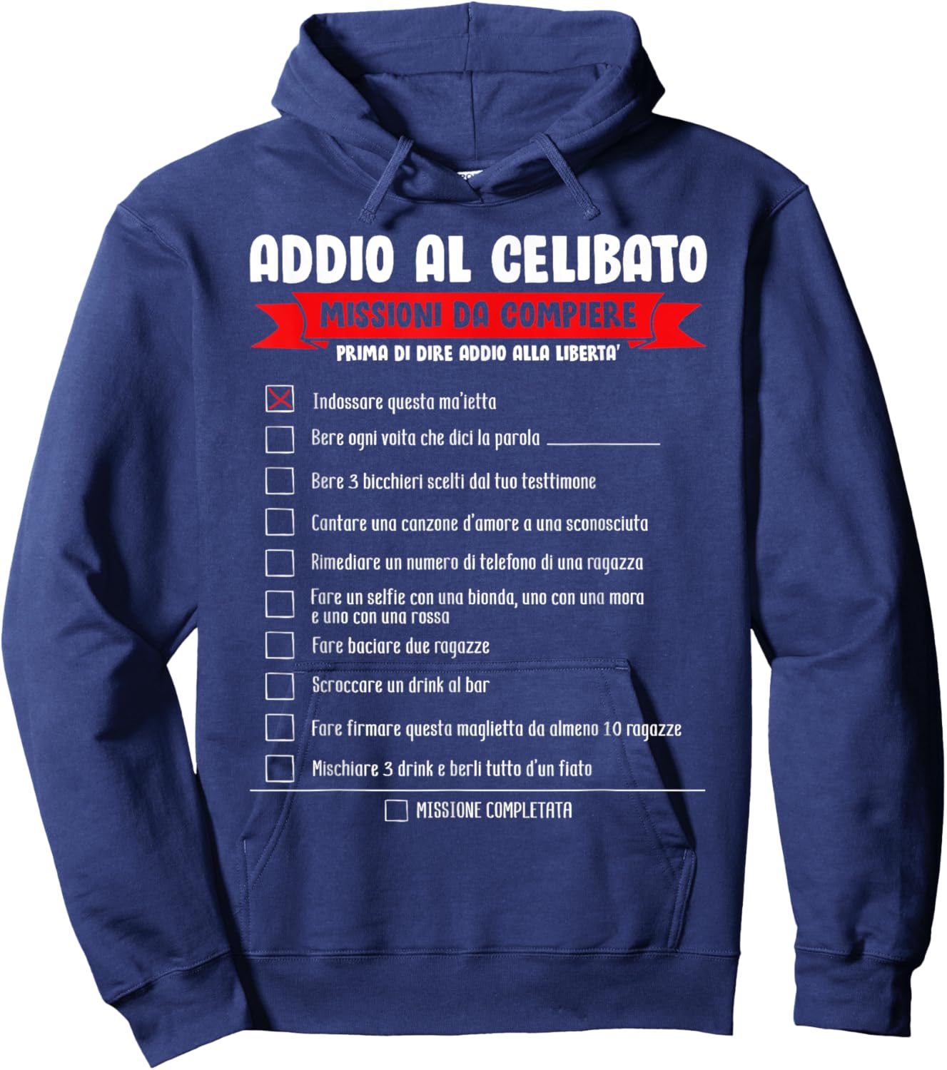 Gioco Addio Al Celibato Lista Addio Al Celibato Uomini Donne Hoodie - Hoodie | Navy