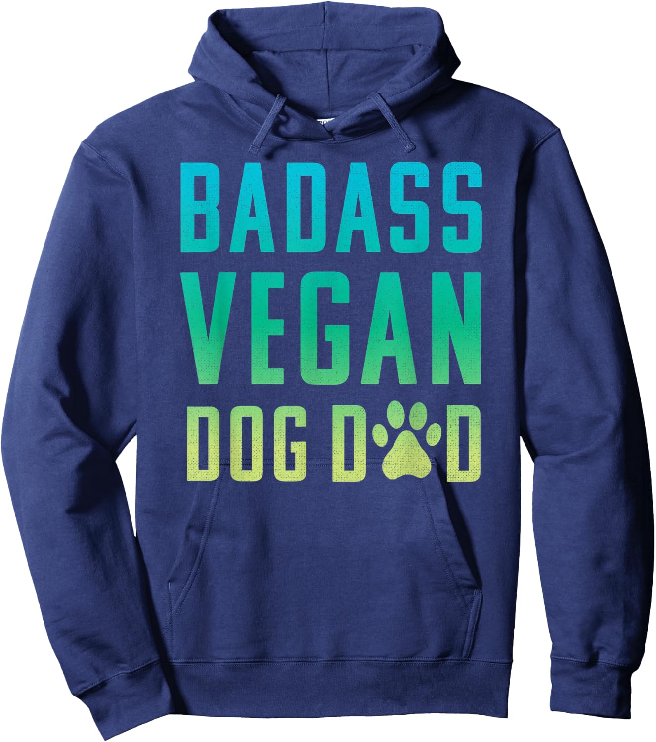 Vegan Dog Dad Badass Dog Dad Hoodie - Hoodie | Navy