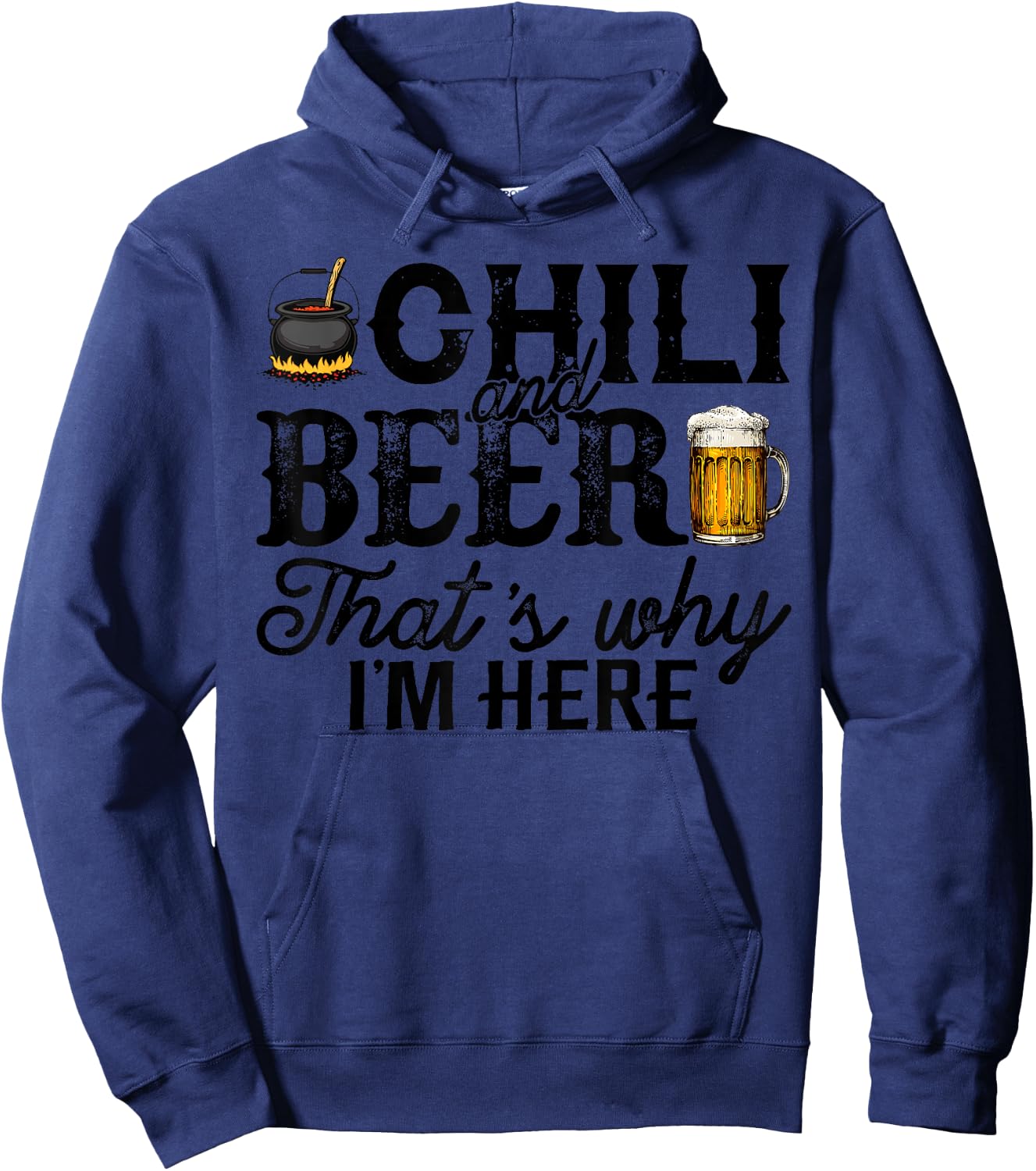 Funny Chili Cook Off Party Shirt Chili And Beer Gift Hoodie - Hoodie | Navy