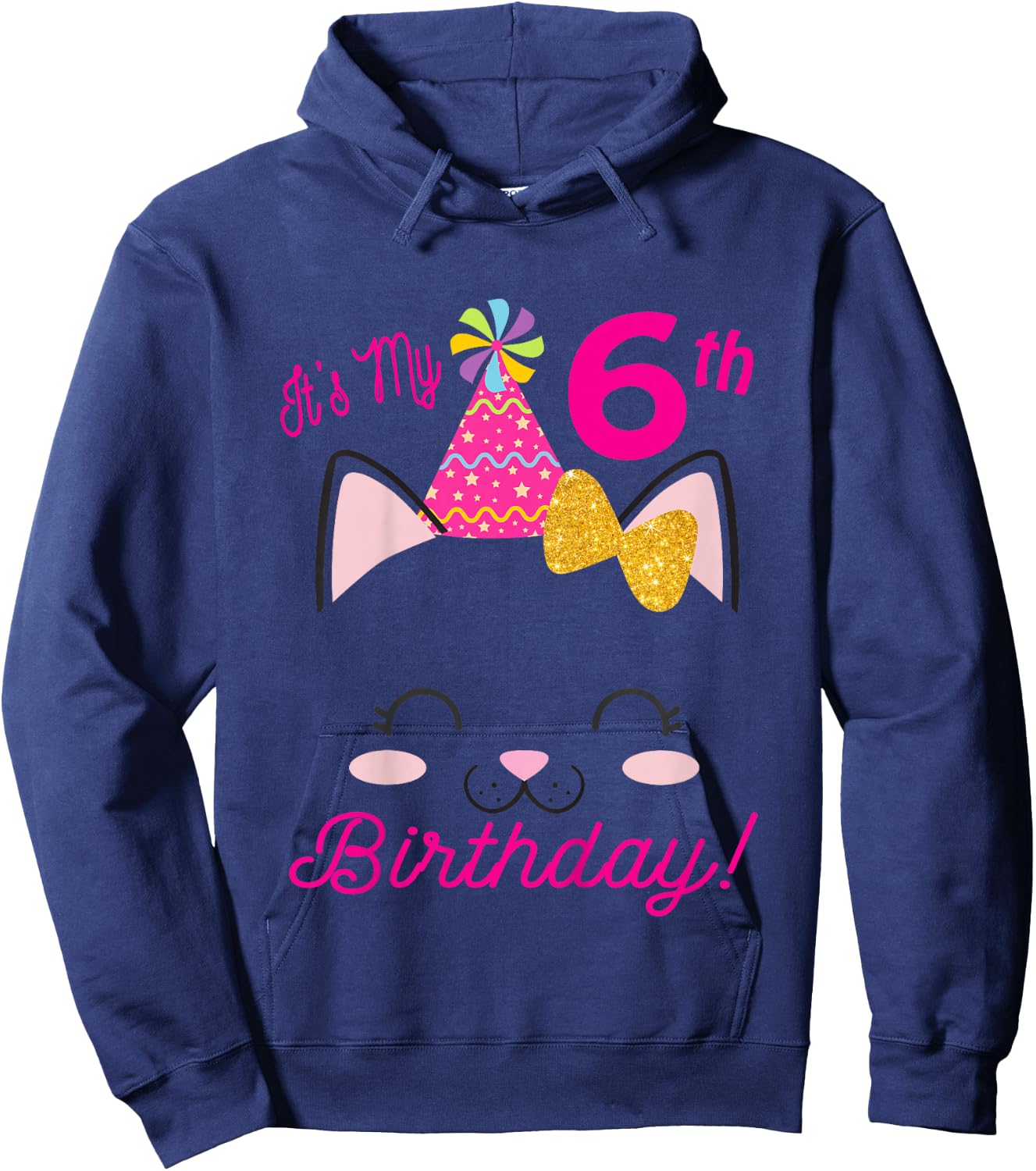 Its My 6th Birthday Shirt Girl Kitty Cat theme Party (six) Hoodie - Hoodie | Navy