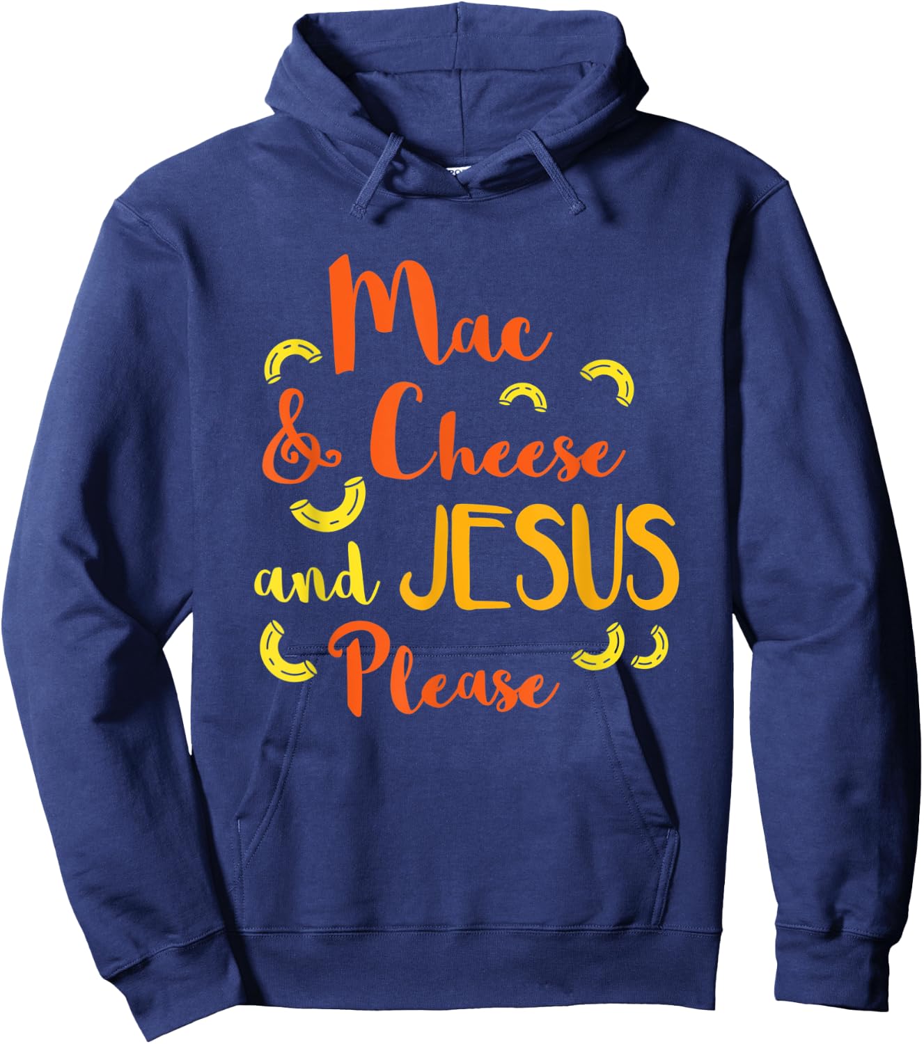 Mac & Cheese and Jesus Please Funny Cute Christian Design Hoodie - Hoodie | Navy