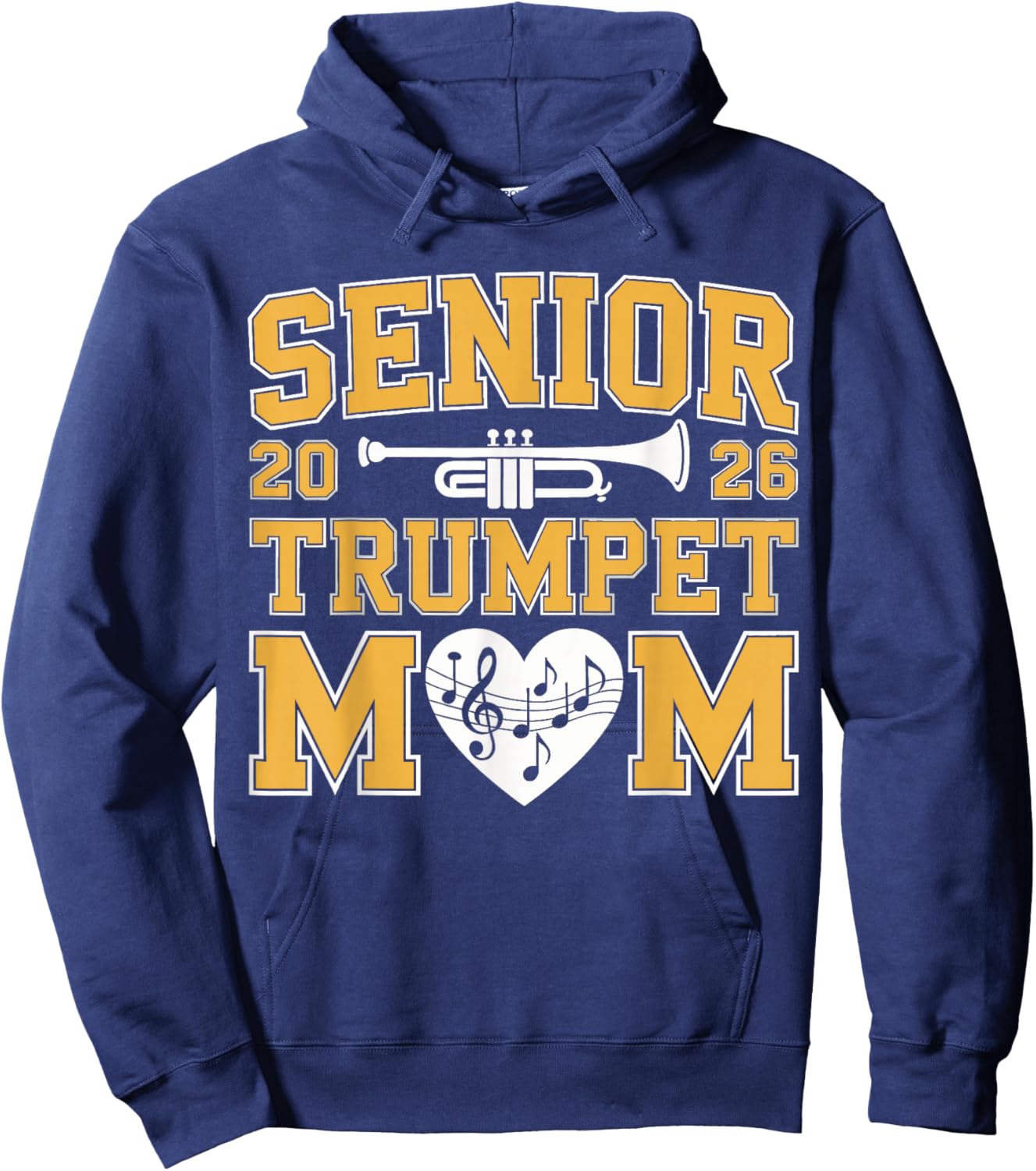 Senior Band Mom 2026 Trumpet Marching Band Class of 2026 Hoodie - Hoodie | Navy