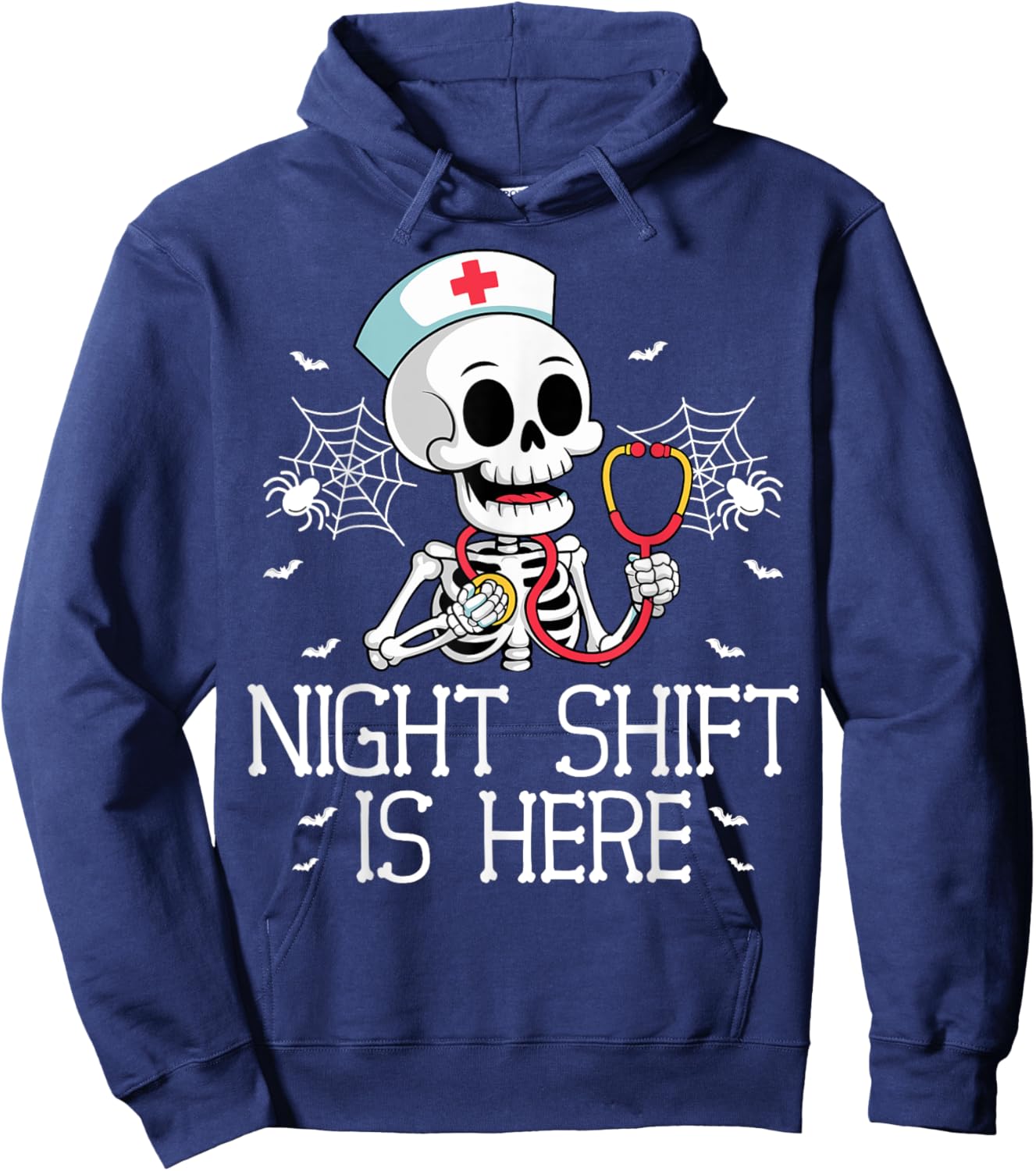 Night Shift Is Here Funny Nursing Skeleton Halloween Nurse Hoodie - Hoodie | Navy