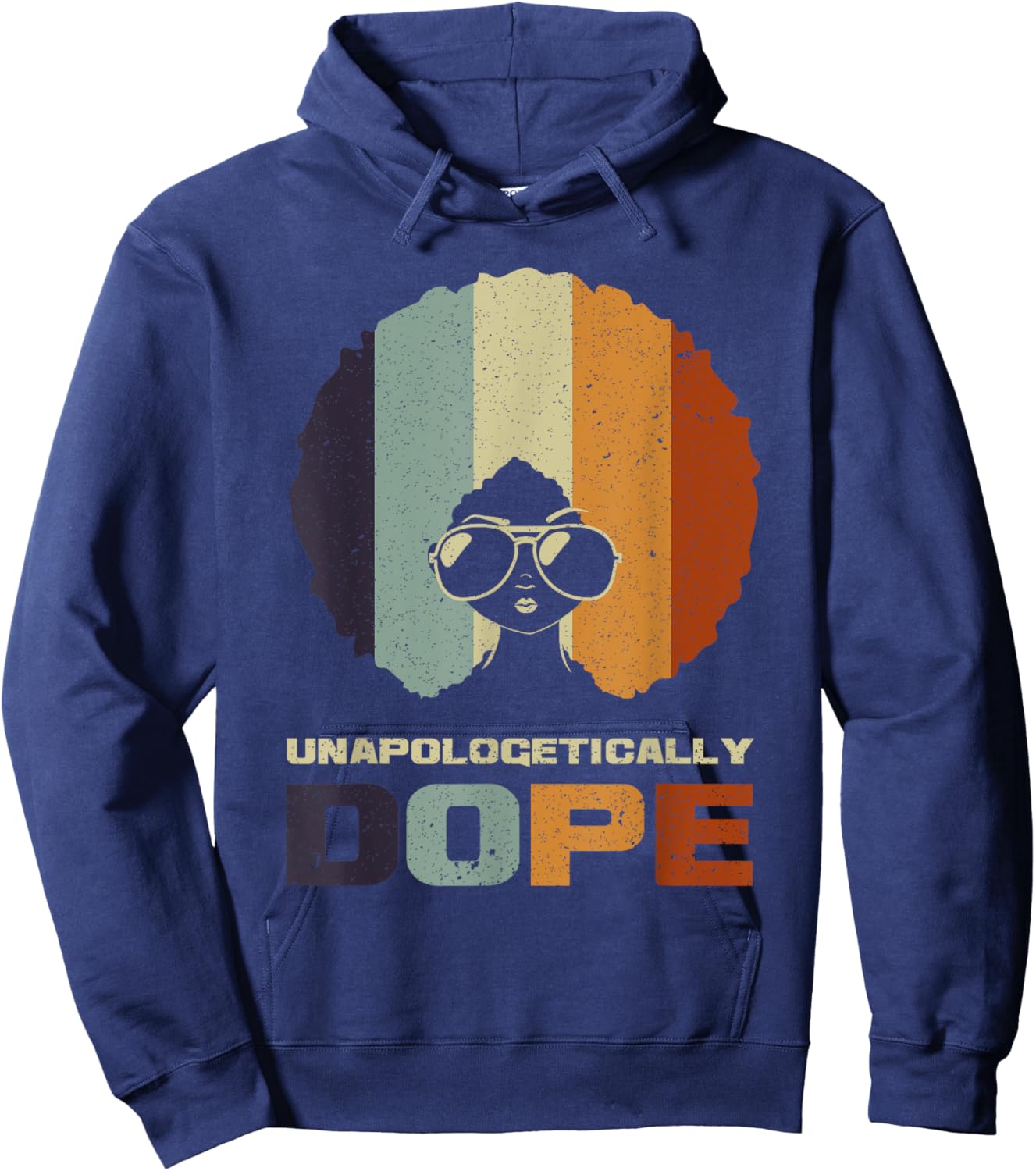 Unapologetically Dope African American Funny Afro Gift Women Hoodie - Hoodie | Navy