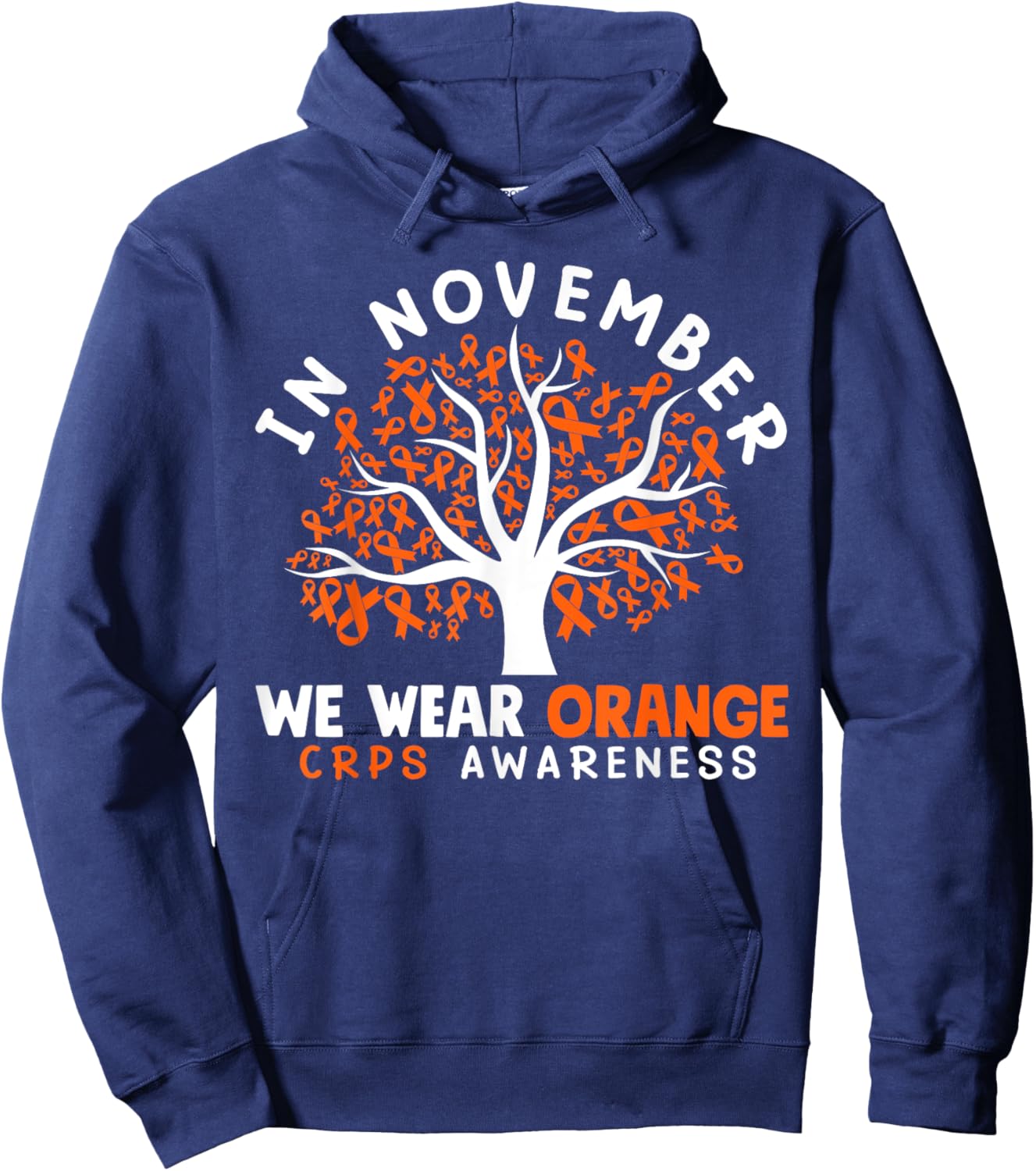 In November We Wear Orange Ribbon CRPS Awareness Hoodie - Hoodie | Navy
