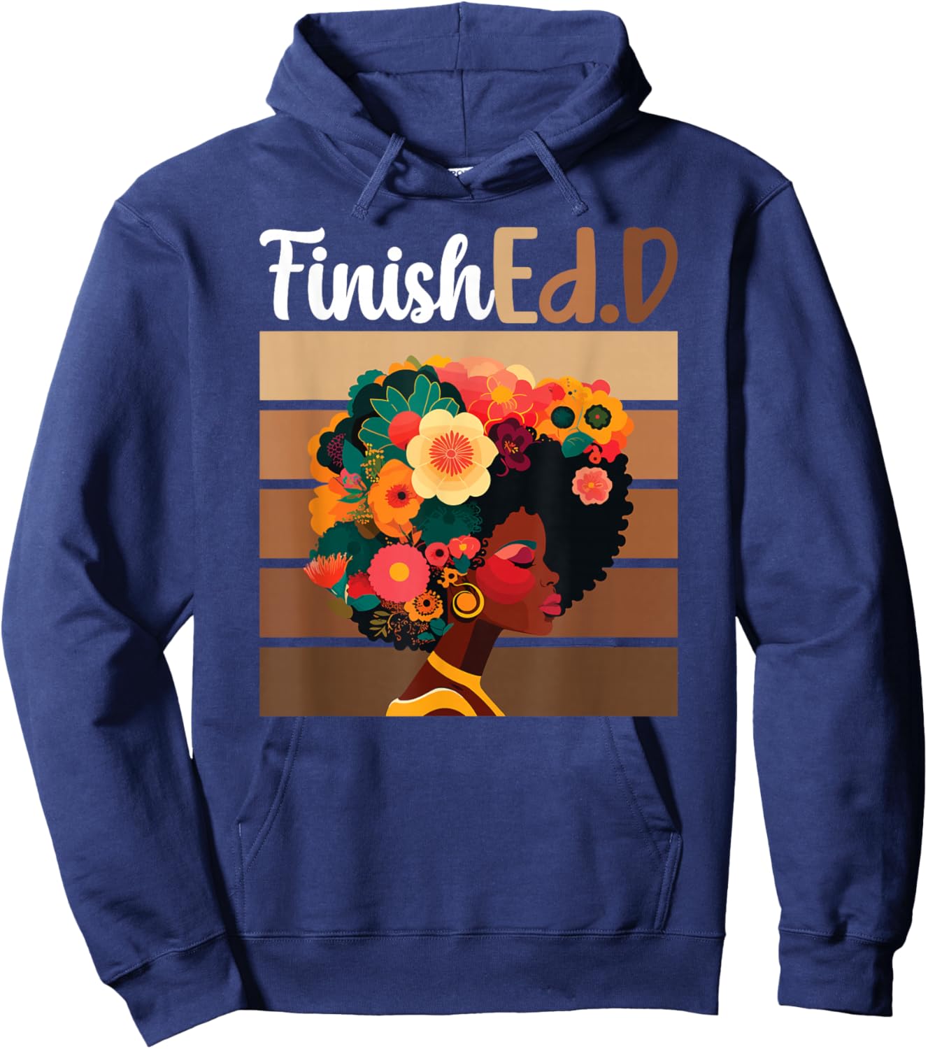 FinishEd.D Doctor Of Education Graduate Black EdD Graduate Hoodie - Hoodie | Navy
