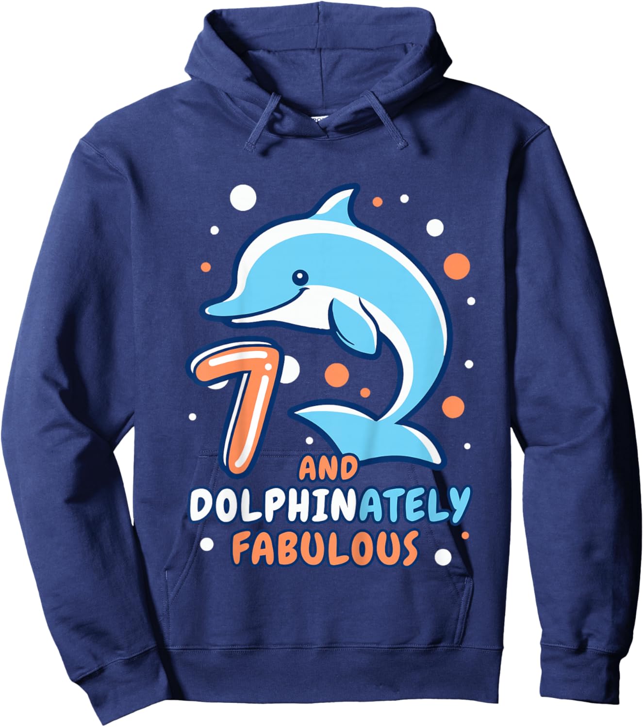 Dolphin 7th Birthday Outfit Dolphin Birthday Party Age 7 Hoodie - Hoodie | Navy