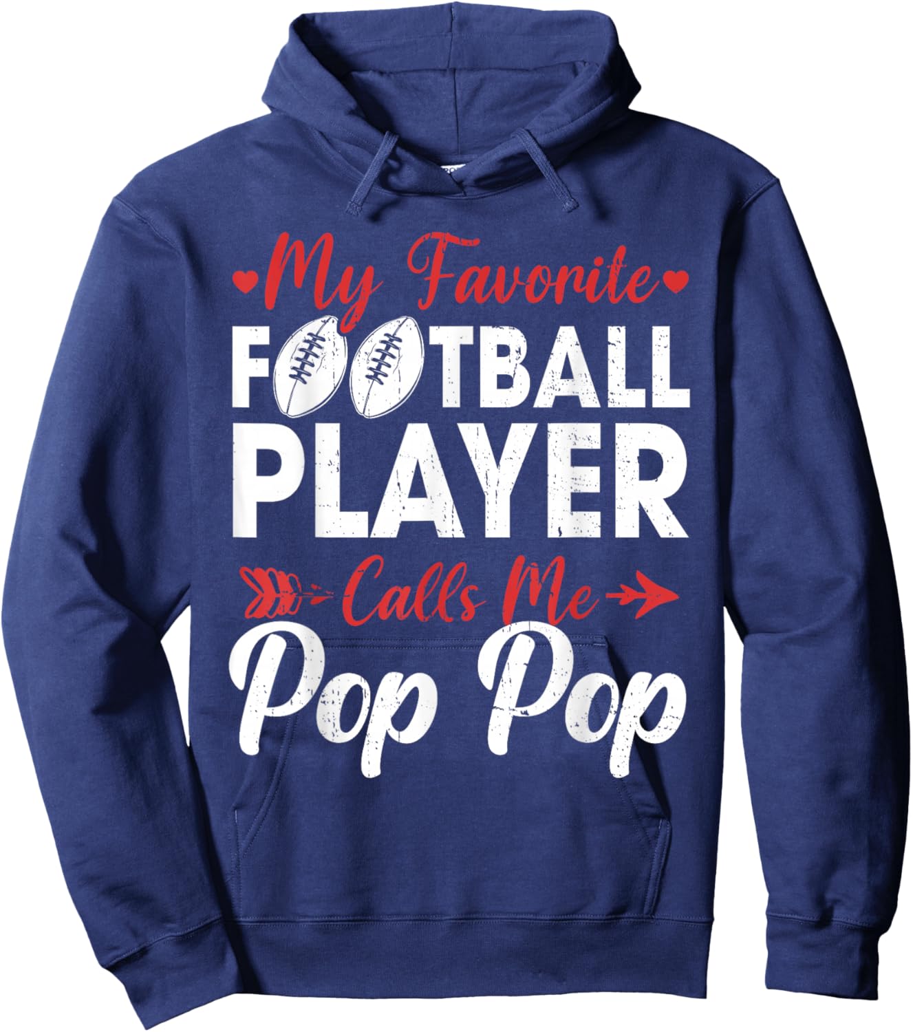 My Favorite Football Player Calls Me Pop Pop Hoodie - Hoodie | Navy