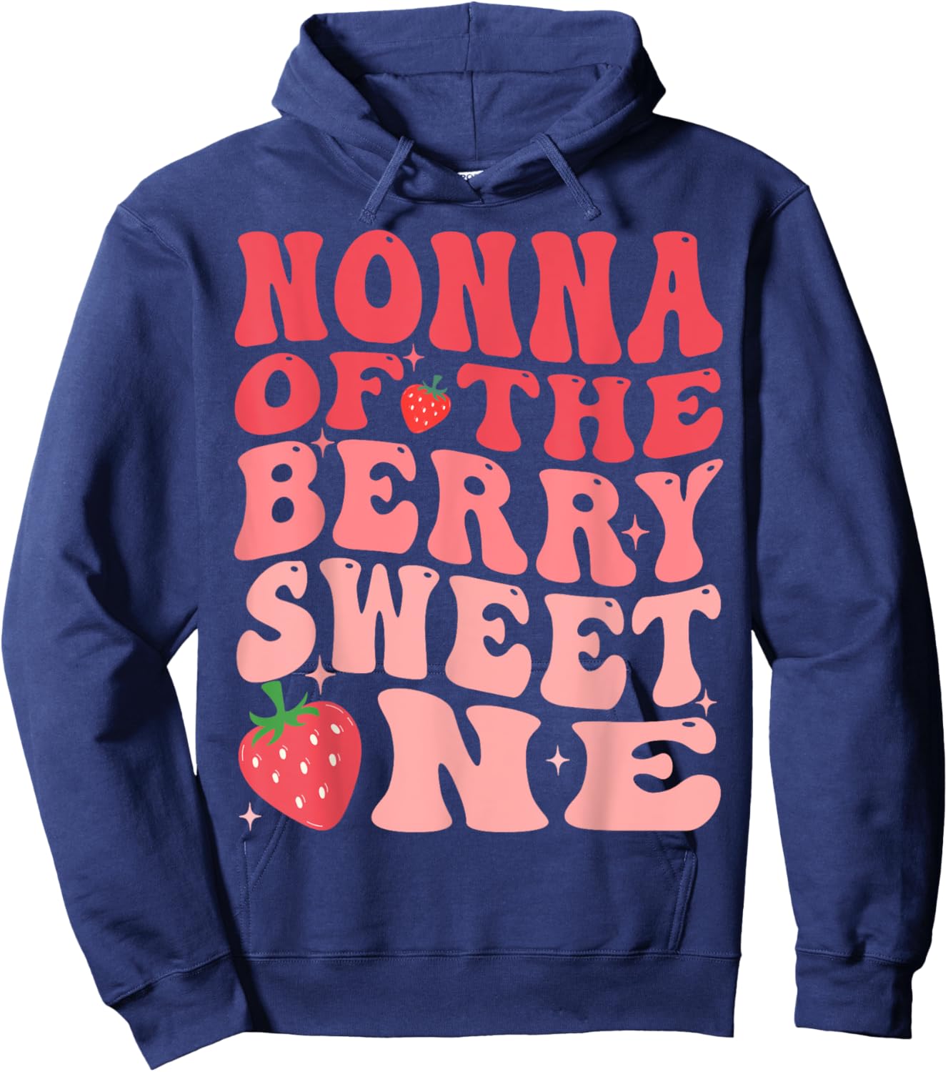 Nonna Of The Berry Sweet One 1st Birthday Strawberry Hoodie - Hoodie | Navy