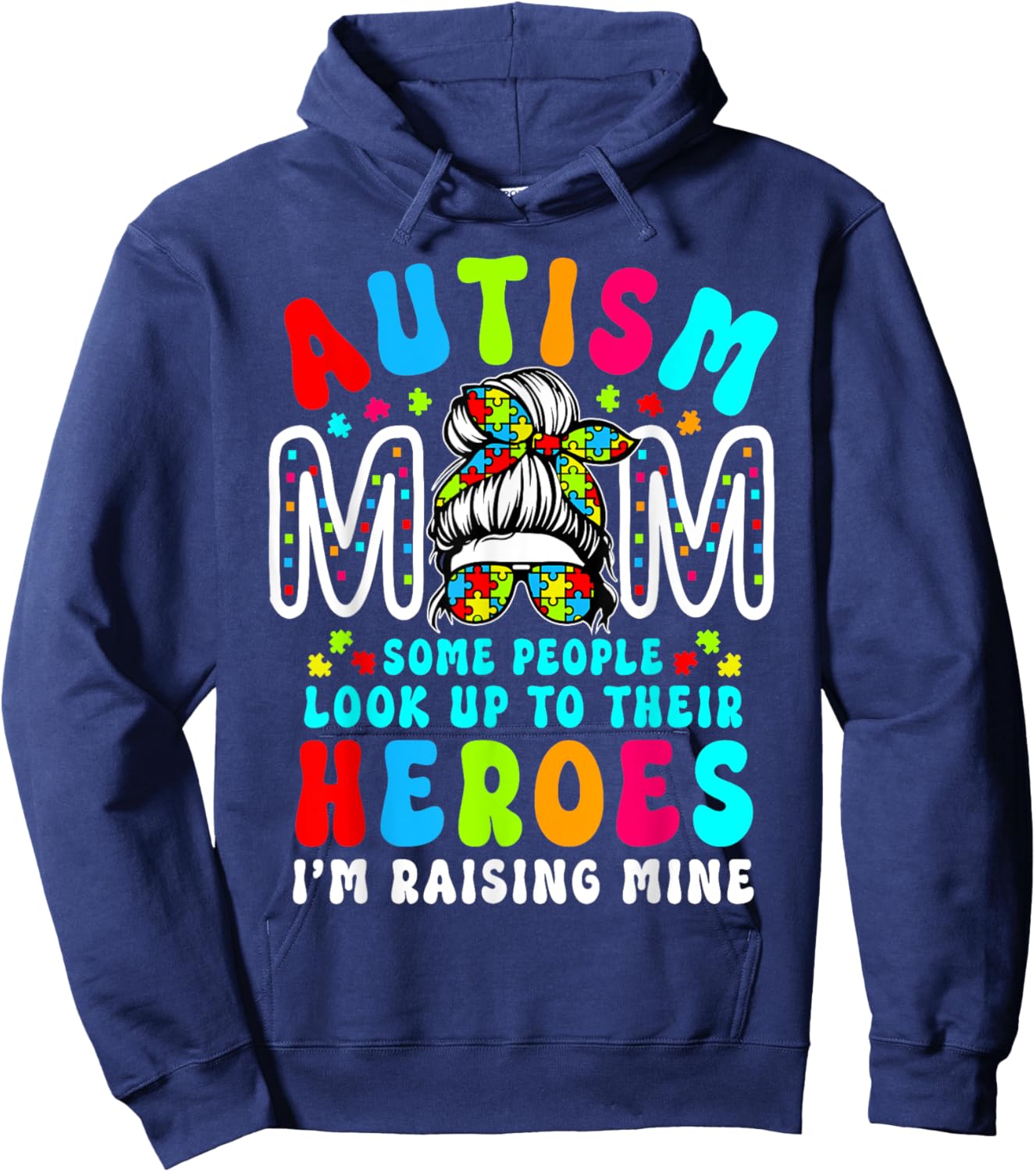 Autism Mom Raising Hero Groovy Messy Bun Autism Awareness Hoodie - Hoodie | Navy