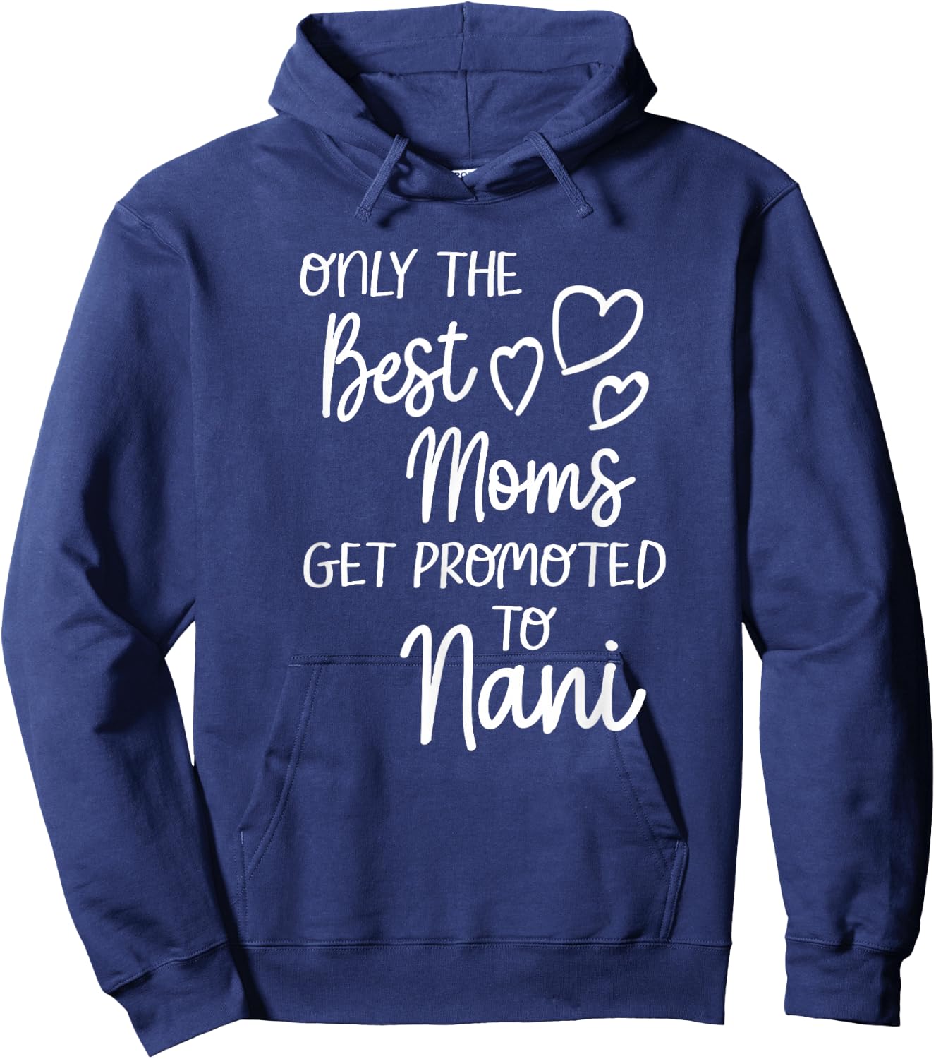 The Best Moms Get Promoted To Nani for India Indian Grandma Hoodie - Hoodie | Navy