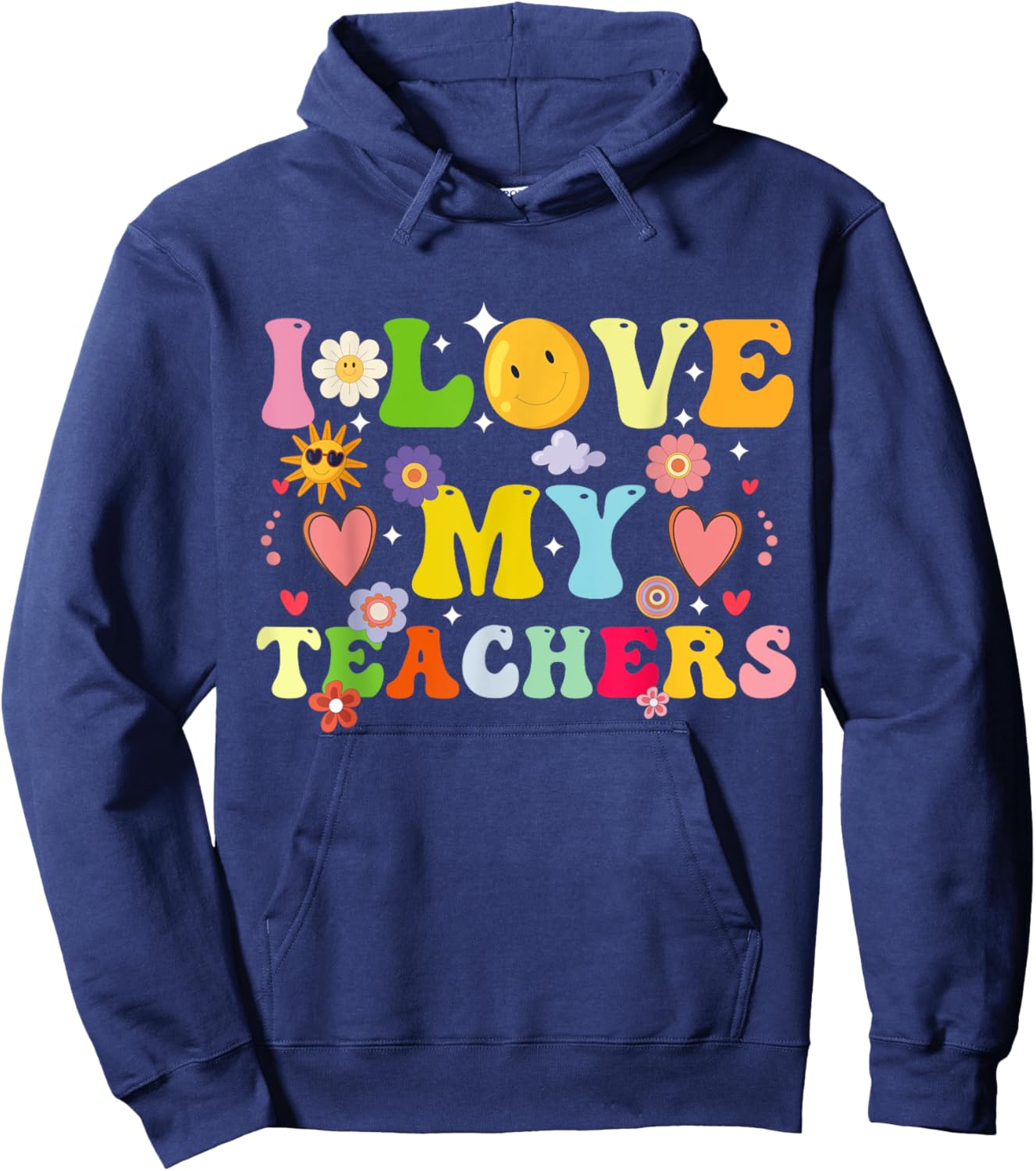 Graduation I Heart My Teachers I Love My Teachers Men Women Kids Hoodie - Hoodie | Navy
