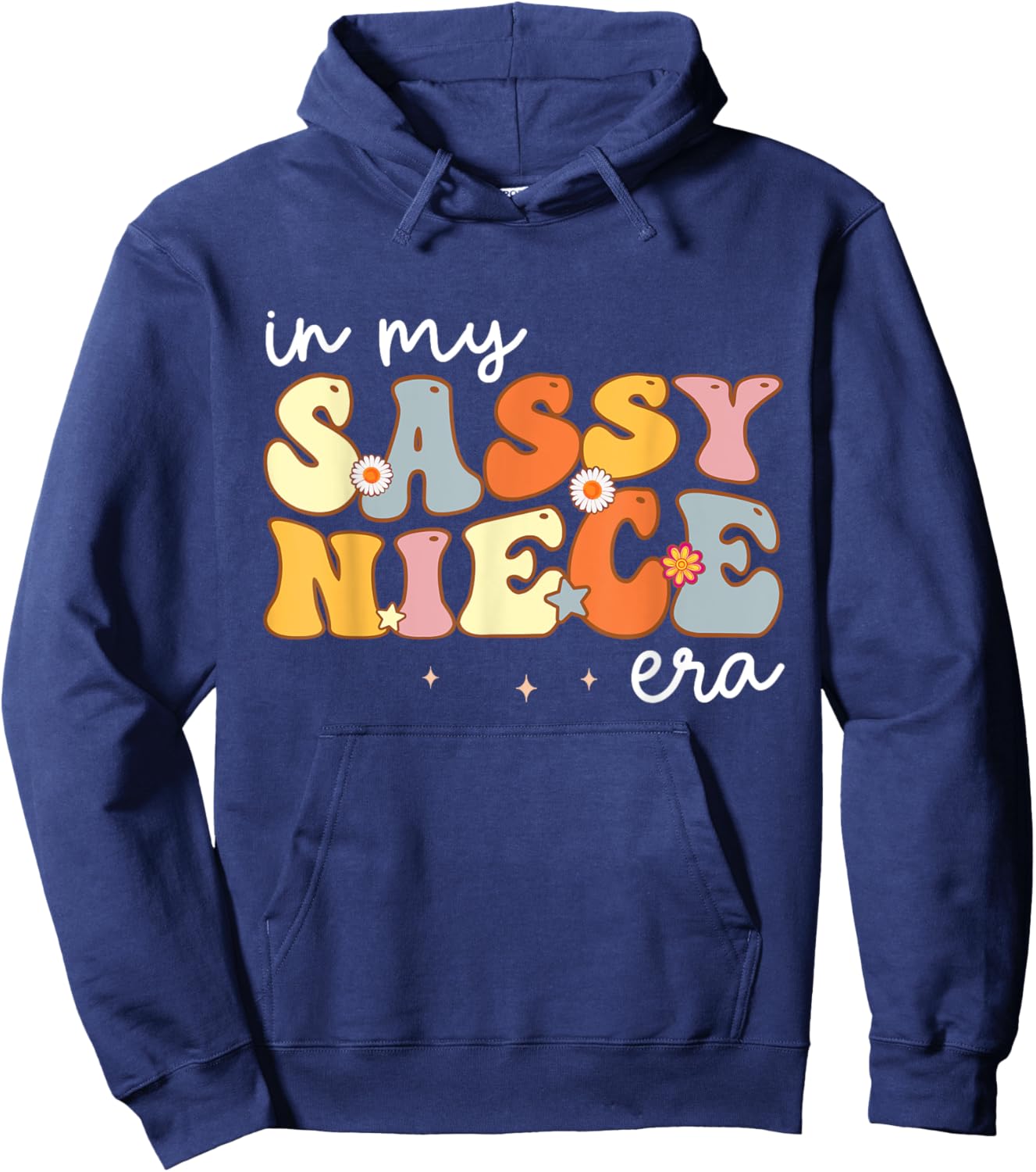 In My Sassy Niece Era Hoodie - Hoodie | Navy