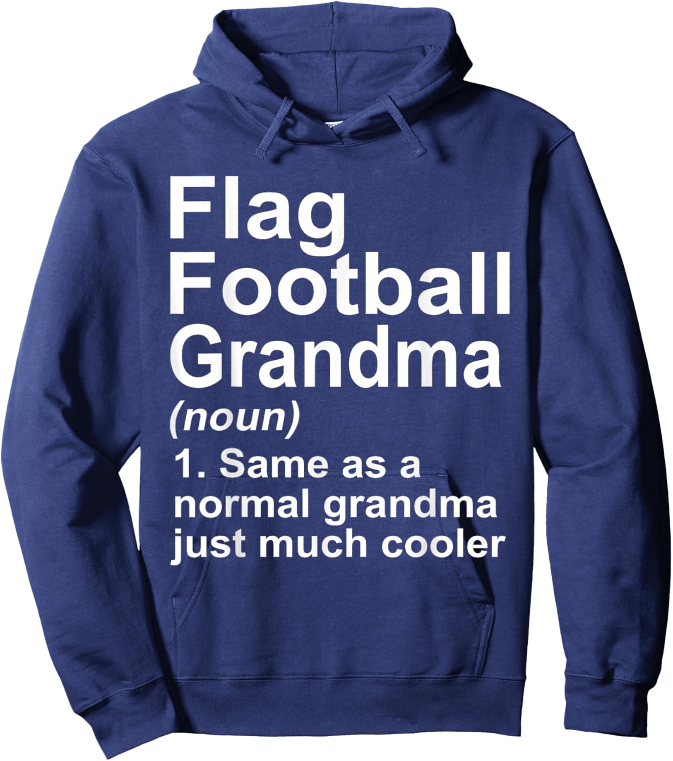 Flag Football Grandma Funny Granny Definition Hoodie - Hoodie | Navy