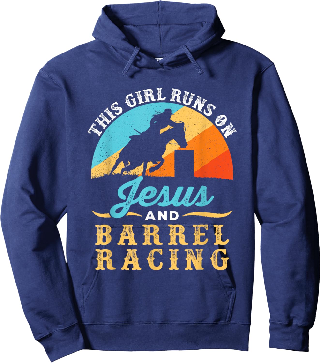 This Girl Runs on Jesus and Barrel Racing Horse Western Hoodie - Hoodie | Navy