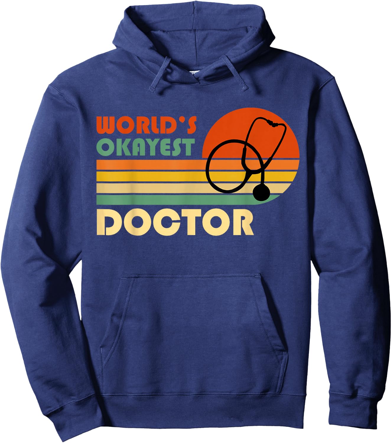 World's Okayest Doctor - Funny Retro Vintage Gift Hoodie - Hoodie | Navy