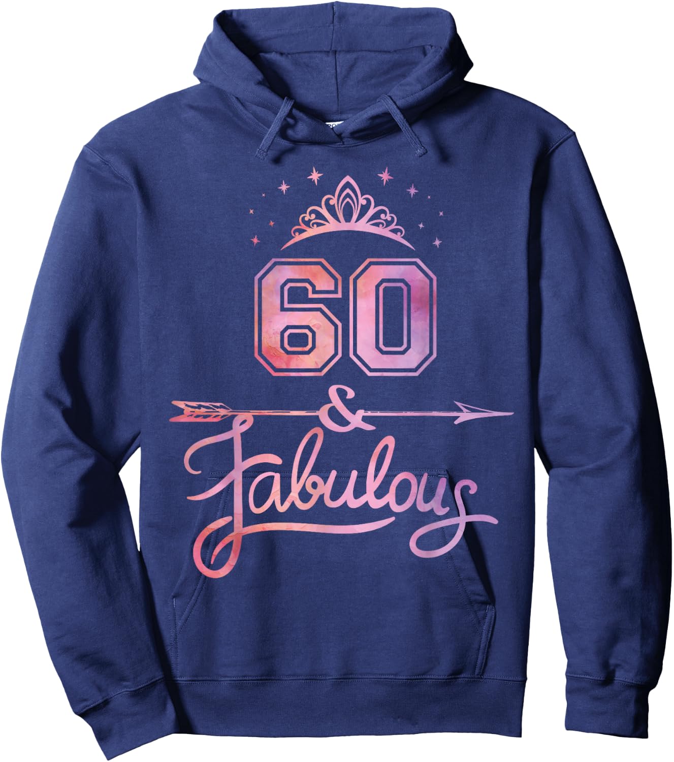 Women 60 Years Old And Fabulous Happy 60th Birthday Hoodie - Hoodie | Navy