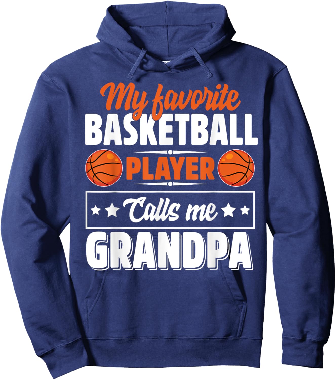 My Favorite Basketball Player Calls Me Grandpa Cute Hoodie - Hoodie | Navy